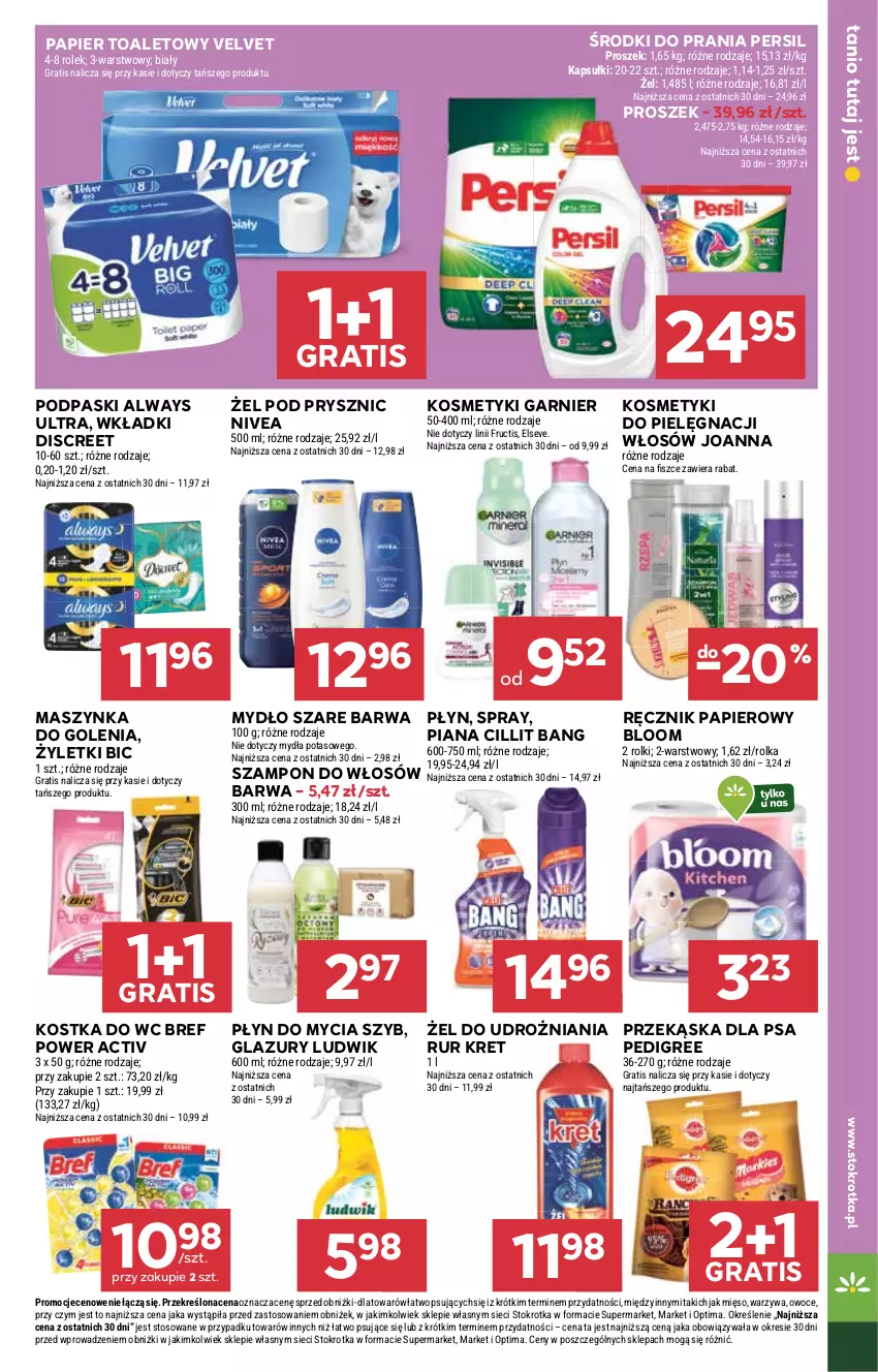 Gazetka promocyjna Stokrotka - Market - ważna 12.03 do 18.03.2026 - strona 25 - produkty: Always, Always Ultra, BIC, Bref, Cillit Bang, Discreet, Elseve, Fructis, Garnier, Gra, Joanna, Kosmetyki do pielęgnacji, Kostka do wc, Kret, Lazur, Ludwik, Maszynka, Maszynka do golenia, Mięso, Mydło, Nivea, Optima, Owoce, Papier, Papier toaletowy, Pedigree, Persil, Płyn do mycia, Podpaski, Ręcznik, Rolki, Szampon, Szynka, Velvet, Warzywa, Wkładki