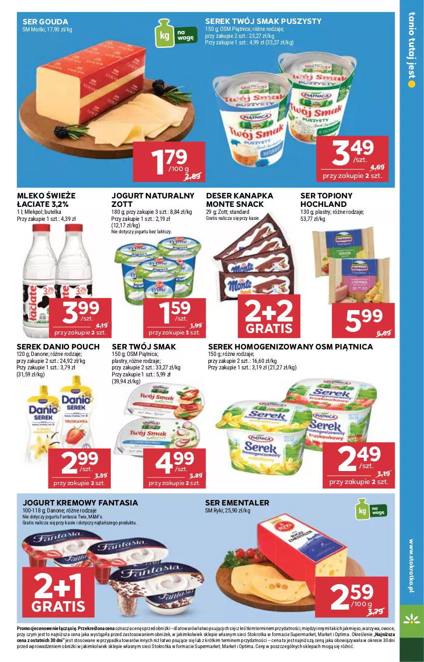 Gazetka promocyjna Stokrotka - Market - ważna 12.03 do 18.03.2026 - strona 9 - produkty: Danio, Danone, Deser, Ementaler, Fa, Fanta, Gouda, Gra, Hochland, Jogurt, Jogurt naturalny, Mięso, Mleko, Monte, Optima, Owoce, Piątnica, Ser, Ser topiony, Serek, Serek homogenizowany, Top, Twix, Twój Smak, Warzywa, Zott