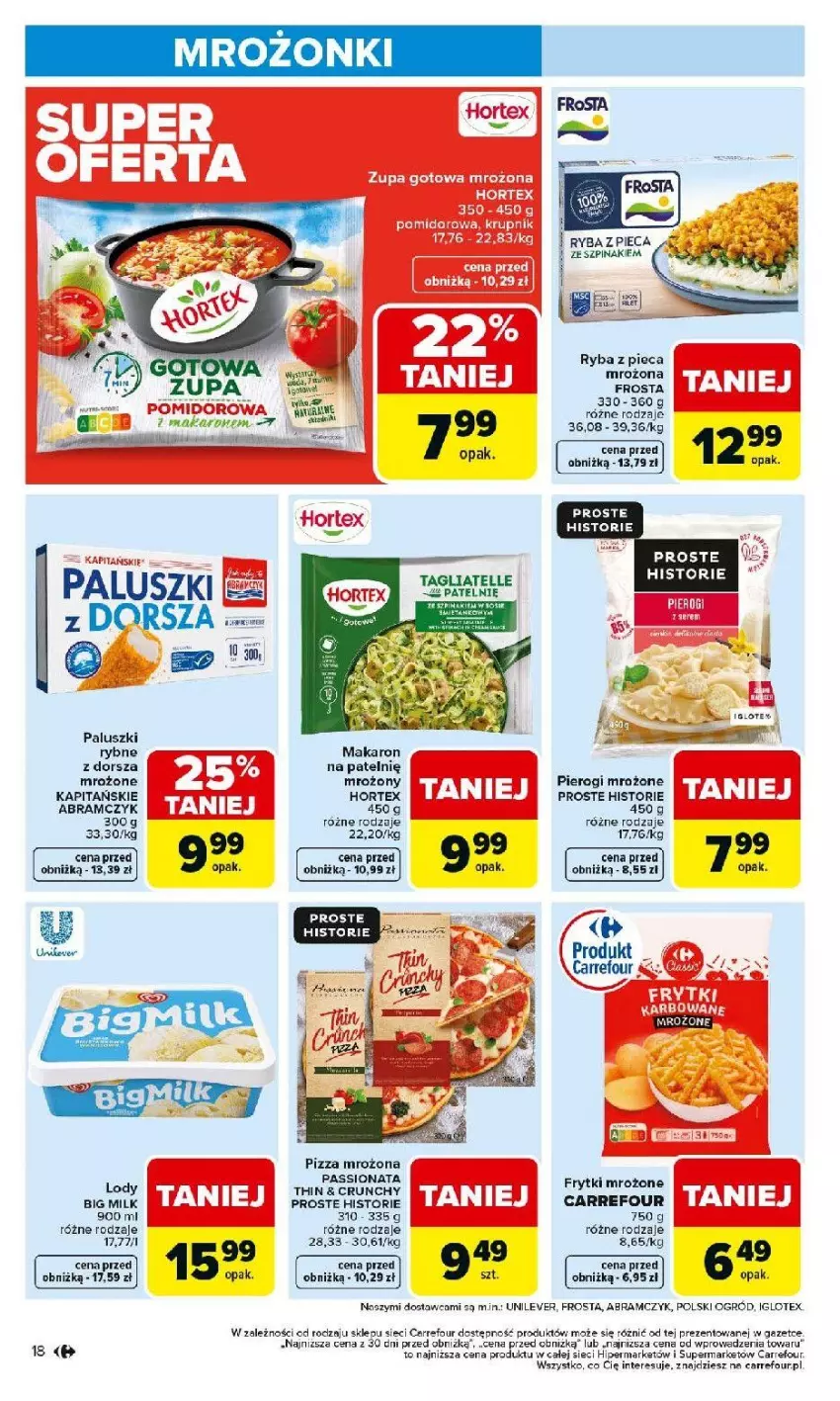 Gazetka promocyjna Carrefour - Gazetka Carrefour, Market od poniedziałku! - ważna 23.02 do 28.02.2026 - strona 20 - produkty: Big Milk, Dorsz, Fa, Frosta, Hortex, Lody, Makaron, Ogród, Piec, Pierogi, Pizza, Ryba, Szpinak, Tagliatelle
