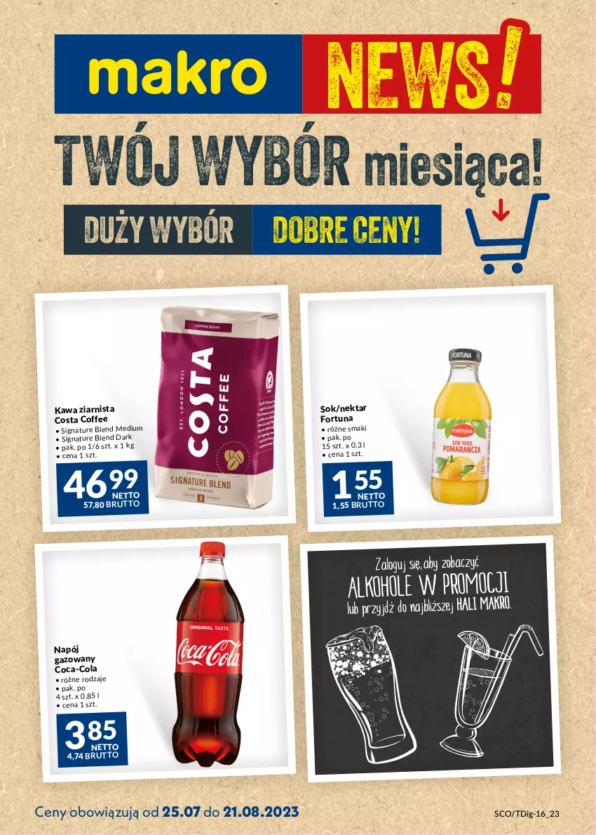 Gazetka promocyjna Makro - Najlepsze oferty - ważna 25.07 do 21.08.2023 - strona 1 - produkty: Coca-Cola, Fortuna, Kawa, Kawa ziarnista, Napój, Napój gazowany, Nektar, Sok