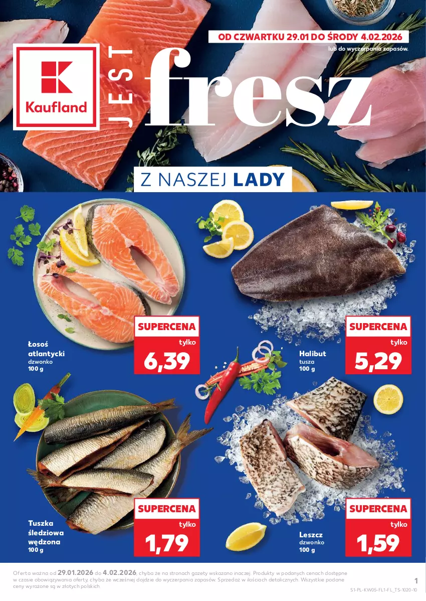 Gazetka promocyjna Kaufland - Kaufland - ważna 29.01 do 04.02.2026 - strona 1 - produkty: Halibut, Tusz, Tuszka śledziowa, Tuszka śledziowa wędzona