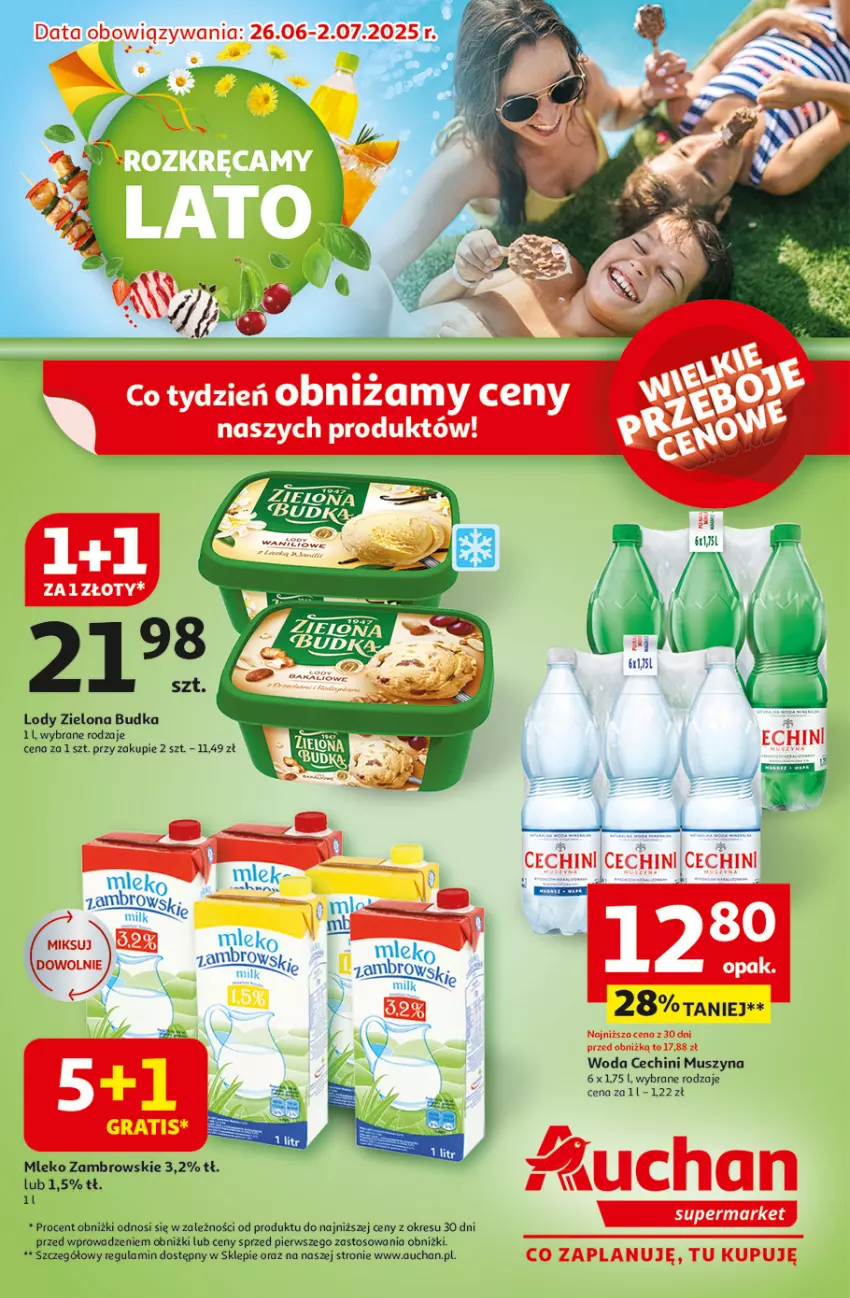 Gazetka promocyjna Auchan - ROZKRĘCAMY LATO Supermarket - ważna 26.06 do 02.07.2025 - strona 1 - produkty: Lody, Mleko, Mus, Szyna, Woda, Zielona Budka