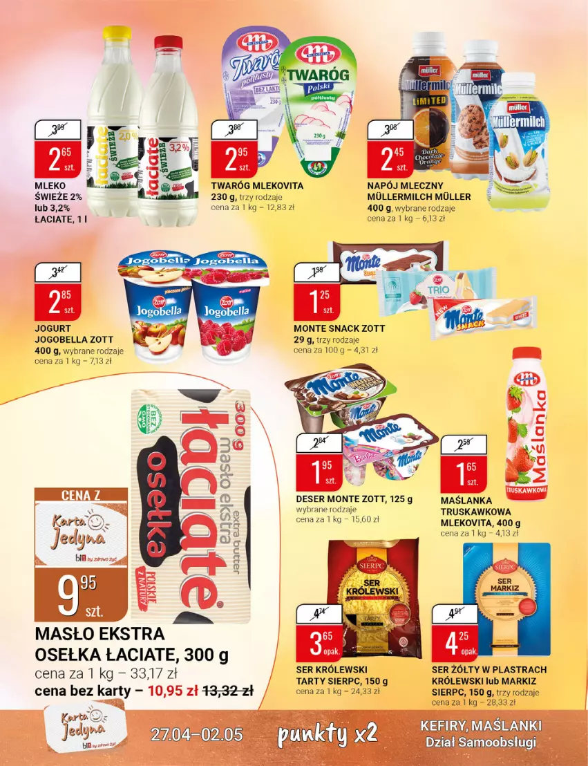 Gazetka promocyjna Bi1 - Grillandia - ważna 27.04 do 02.05.2022 - strona 10 - produkty: Bell, Bella, Deser, Jogobella, Jogurt, Kefir, Królewski, Lanki, Maślanka, Masło, Mleko, Mlekovita, Monte, Napój, Napój mleczny, Ser, Twaróg, Zott