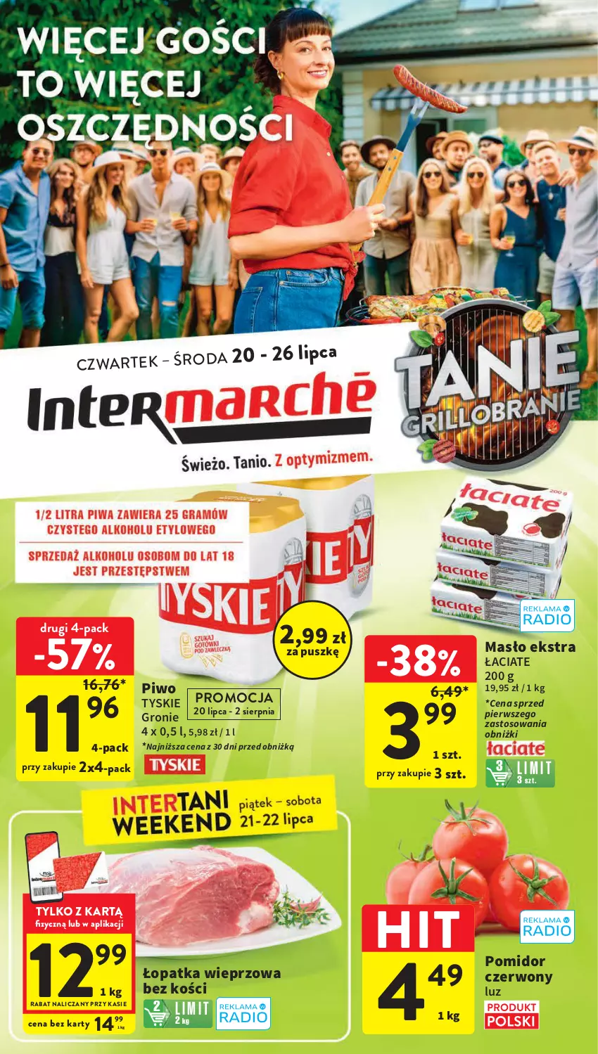 Gazetka promocyjna Intermarche - Gazetka Intermarche - ważna 20.07 do 26.07.2023 - strona 1 - produkty: Masło, Piwo, Tyskie
