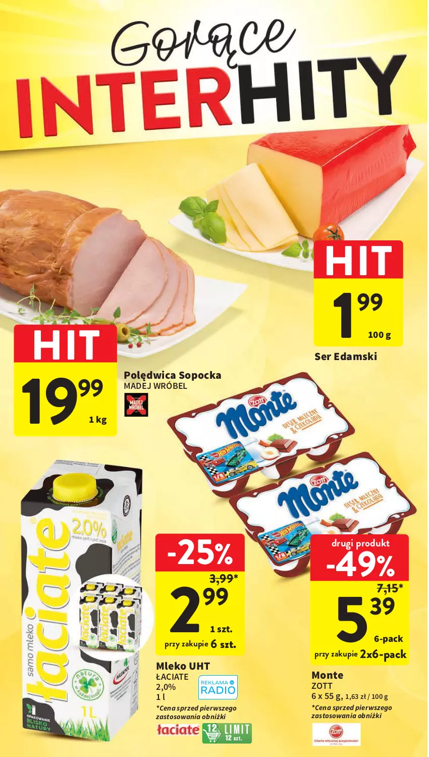 Gazetka promocyjna Intermarche - Gazetka Intermarche - ważna 20.07 do 26.07.2023 - strona 2 - produkty: Edam, Madej Wróbel, Mleko, Monte, Polędwica, Ser, Zott