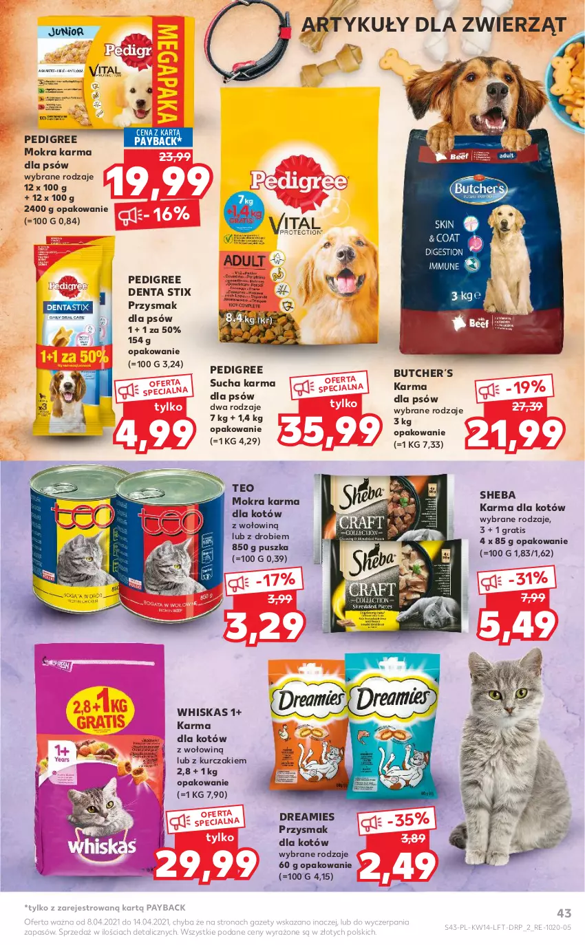 Gazetka promocyjna Kaufland - OFERTA TYGODNIA - ważna 08.04 do 14.04.2021 - strona 43 - produkty: Gra, Kurczak, Mokra karma, Pedigree, Sheba, Sucha karma, Whiskas