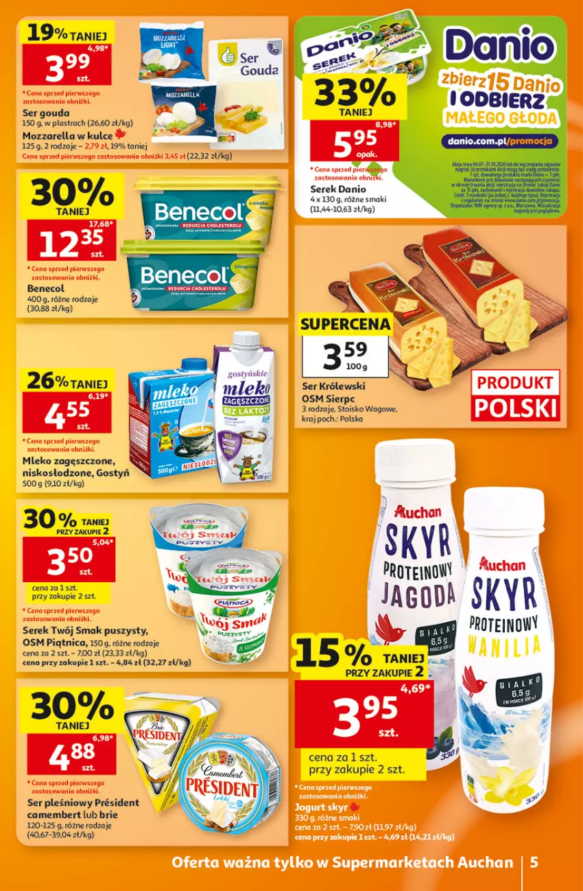 Gazetka promocyjna Auchan - 30 Lat Supermarket - ważna 27.08 do 02.09.2026 - strona 5 - produkty: Benecol, Brie, Camembert, Danio, Gouda, Królewski, Mleko, Mleko zagęszczone, Mozzarella, Piątnica, Ser, Ser pleśniowy, Serek, Twój Smak