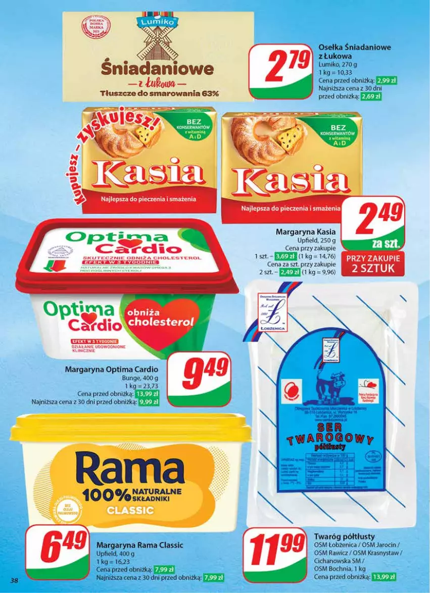 Gazetka promocyjna Dino - Gazetka 44 / 2024 - ważna 30.10 do 05.11.2024 - strona 38 - produkty: Danio, Kasia, Margaryna, Optima, Optima Cardio, Rama, Twaróg, Twaróg półtłusty