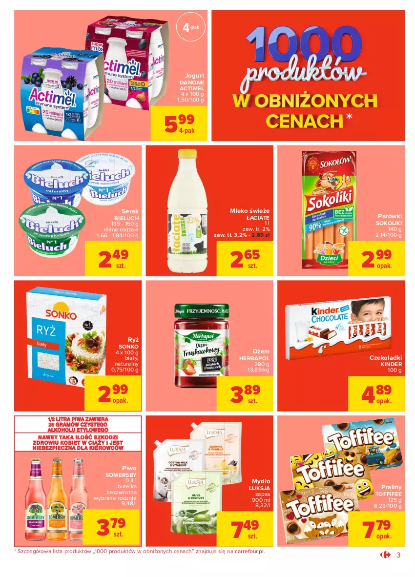 Gazetka promocyjna Carrefour - Gazetka Market - ważna 05.04 do 17.04.2021 - strona 3 - produkty: Actimel, Bieluch, Danone, Dżem, Gra, Herbapol, Jogurt, Kinder, Luksja, Mleko, Mydło, Parówki, Parówki sokoliki, Piec, Piwa, Piwo, Praliny, Ryż, Ser, Serek, Sok, Somersby, Sonko, Toffifee