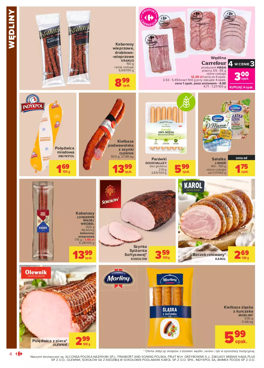 Gazetka promocyjna Carrefour - Gazetka Market - ważna 05.04 do 17.04.2021 - strona 4 - produkty: Alcon, Boczek, Kabanos, Kiełbasa, Kiełbasa podwawelska, Kiełbasa śląska, Kosz, Krakus, Kurczak, Lisner, Madej Wróbel, Morliny, Olewnik, Parówki, Piec, Podlaski, Polędwica, Sałat, Sałatka, Ser, Sok, Sokołów, Szynka, Wawel, Wędlina