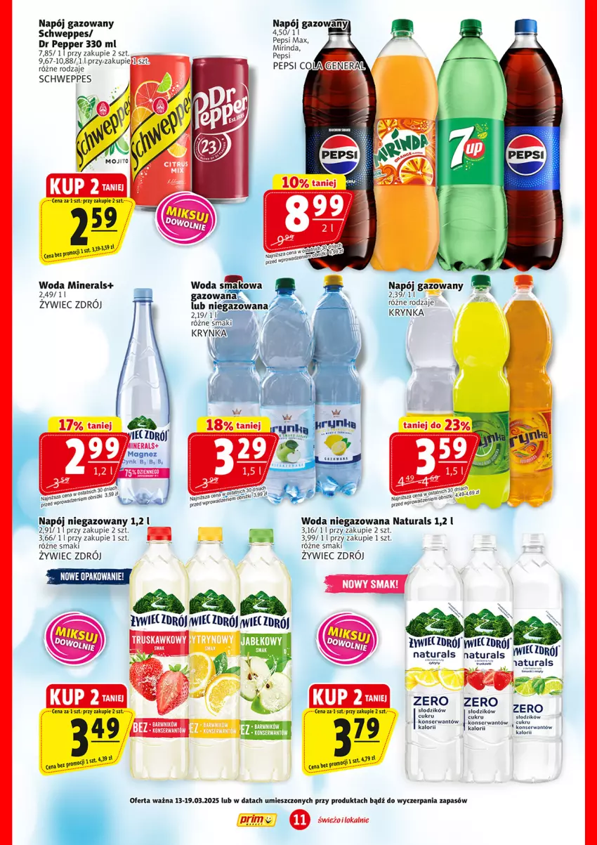 Gazetka promocyjna Prim Market - ważna 13.03 do 19.03.2025 - strona 11 - produkty: Fa, Napój, Napój gazowany, Napój niegazowany, Pepsi, Schweppes, Ser, Tera, Woda, Woda niegazowana