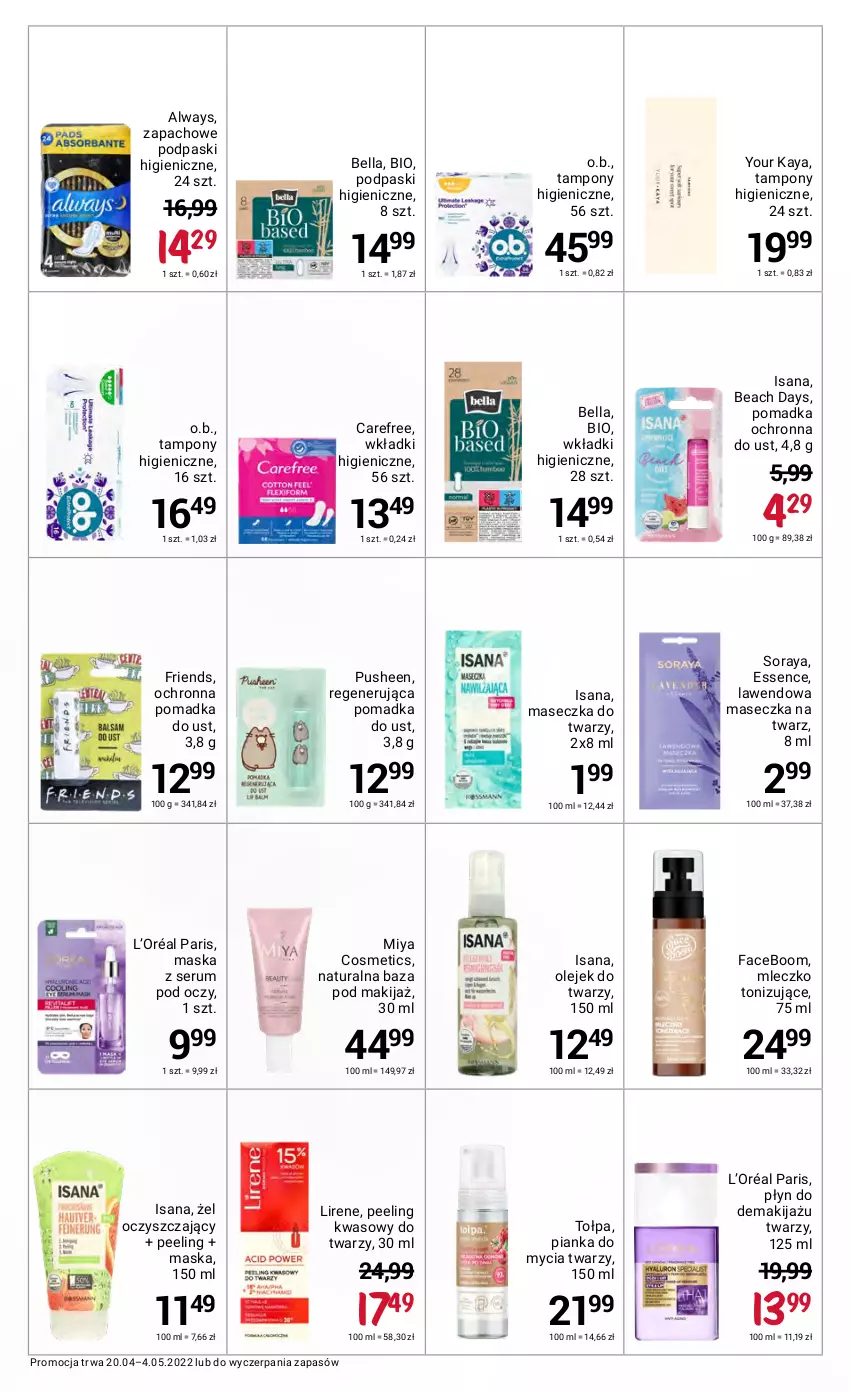 Gazetka promocyjna Rossmann - ważna 20.04 do 04.05.2022 - strona 39 - produkty: Always, Bell, Bella, Carefree, Fa, Isana, L’Oréal, Lirene, Makijaż, Maska, Miya Cosmetics, Mleczko, O.B., Olej, Peeling, Pianka do mycia twarzy, Podpaski, Rum, Ser, Serum, Serum pod oczy, Tampony, Tołpa, Wkładki