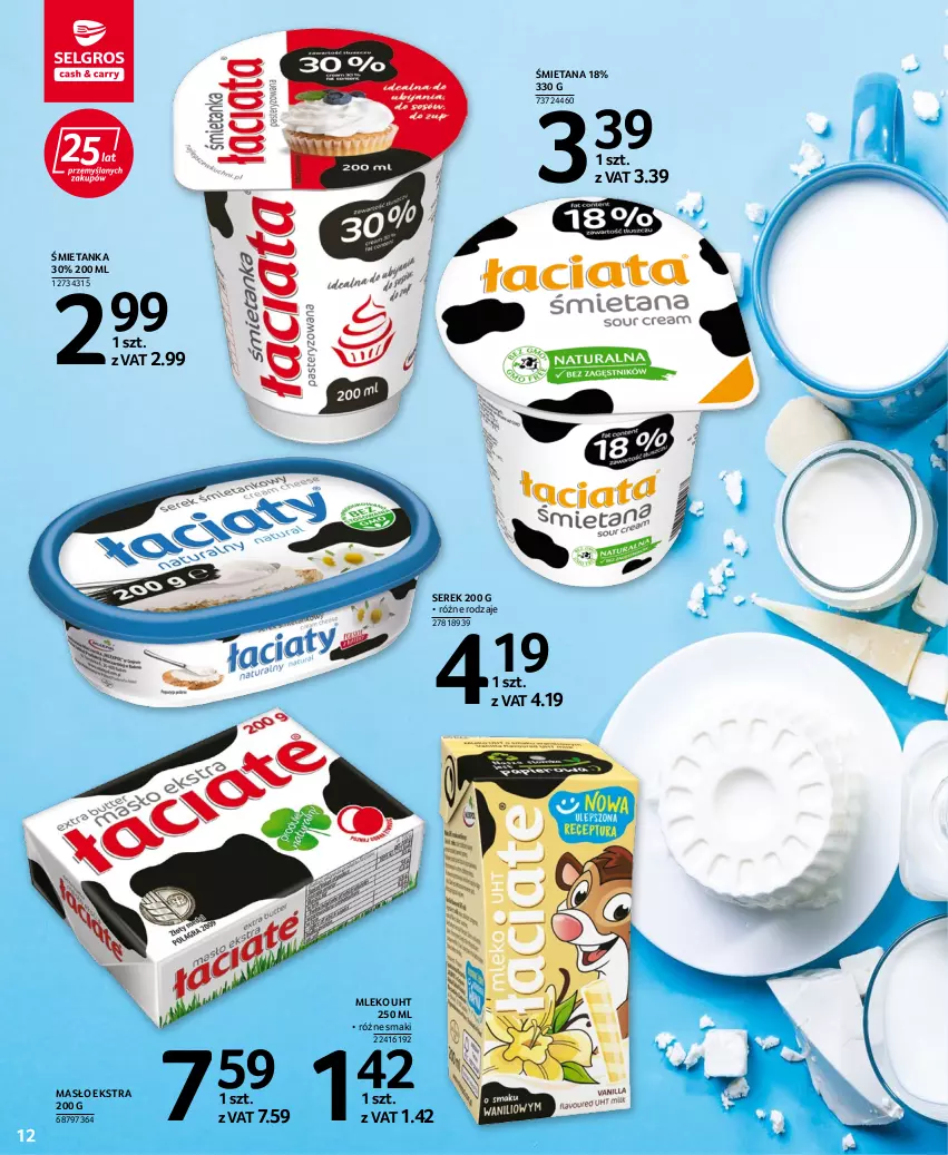 Gazetka promocyjna Selgros - Oferta spożywcza - ważna 06.10 do 19.10.2022 - strona 12 - produkty: Masło, Mleko, Ser, Serek