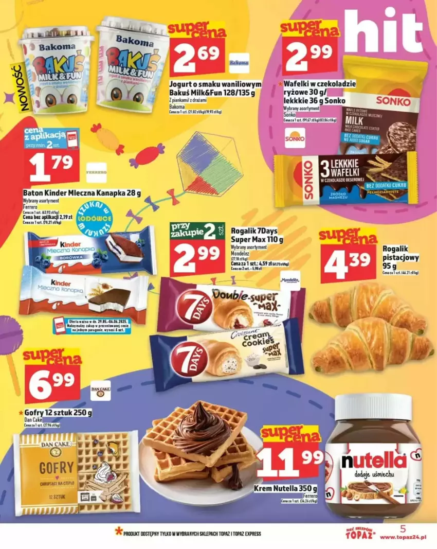 Gazetka promocyjna Topaz - ważna 29.05 do 04.06.2025 - strona 27 - produkty: Baton, Dan Cake, Ferrero, Gofry, Jaja, Jogurt, Kinder, Miecz, Mleczna kanapka, Nutella, Orka, Rogal, Ryż, Sonko, Top