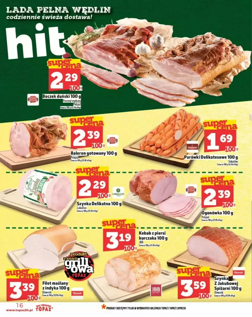 Gazetka promocyjna Topaz - ważna 29.05 do 04.06.2025 - strona 8 - produkty: Kebab, Kurczak, Olewnik, Pekpol, Sok, Sokołów, Szynka, Top