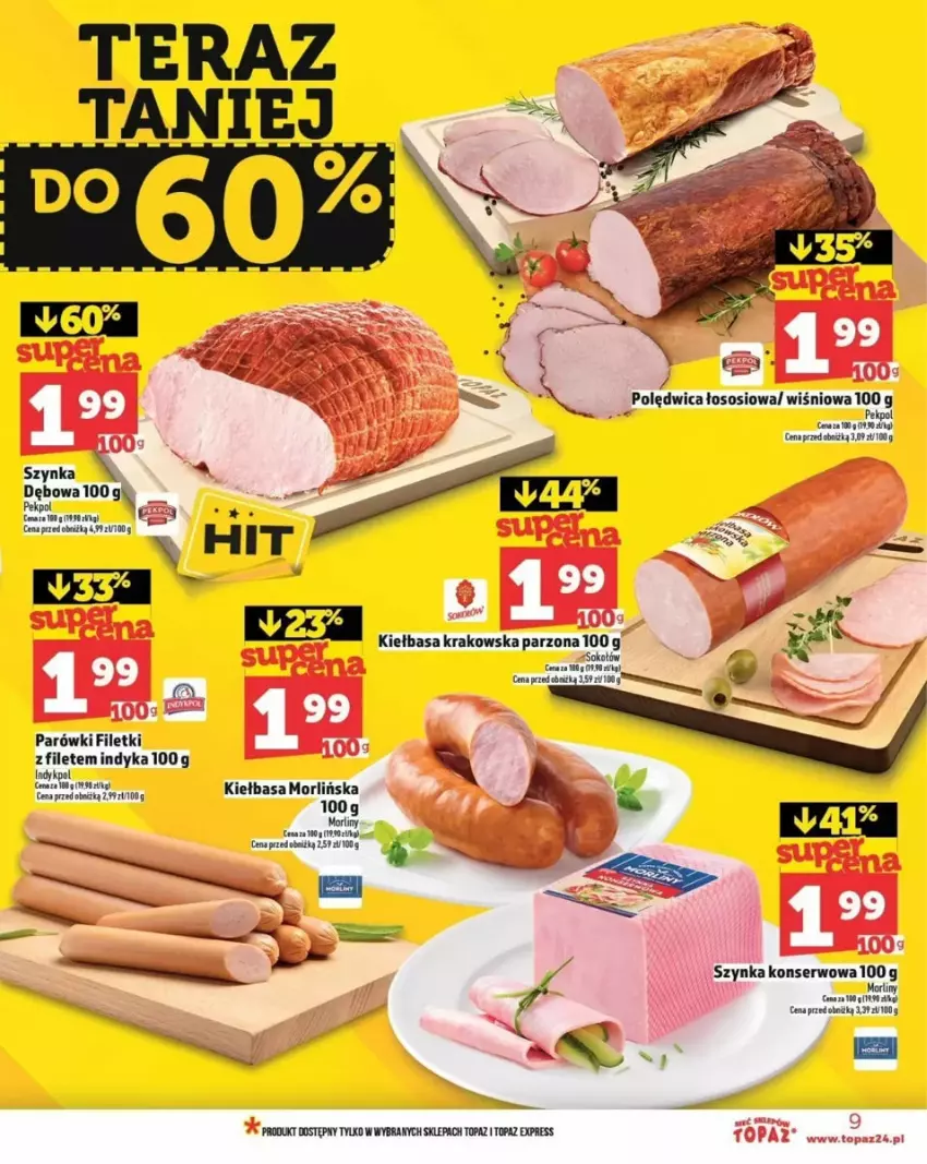 Gazetka promocyjna Topaz - ważna 06.03 do 12.03.2025 - strona 28 - produkty: Fa, Kiełbasa, Kiełbasa krakowska, Parówki, Pekpol, Polędwica, Ser, Sok, Sos, Szynka, Szynka konserwowa, Tera, Top