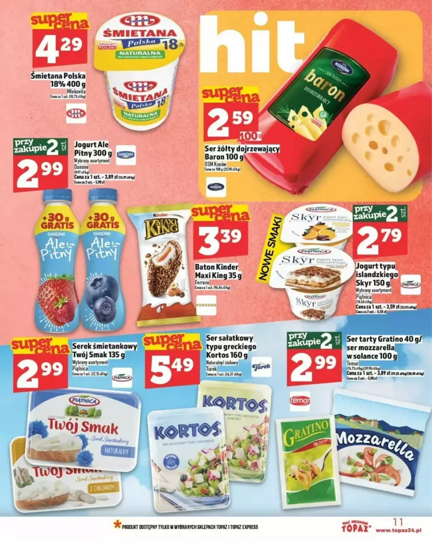 Gazetka promocyjna Topaz - ważna 06.03 do 12.03.2025 - strona 3 - produkty: Baton, Danone, Fa, Ferrero, Figi, Gra, Isla, Jogurt, Kinder, Mleko, Piątnica, Ser, Top