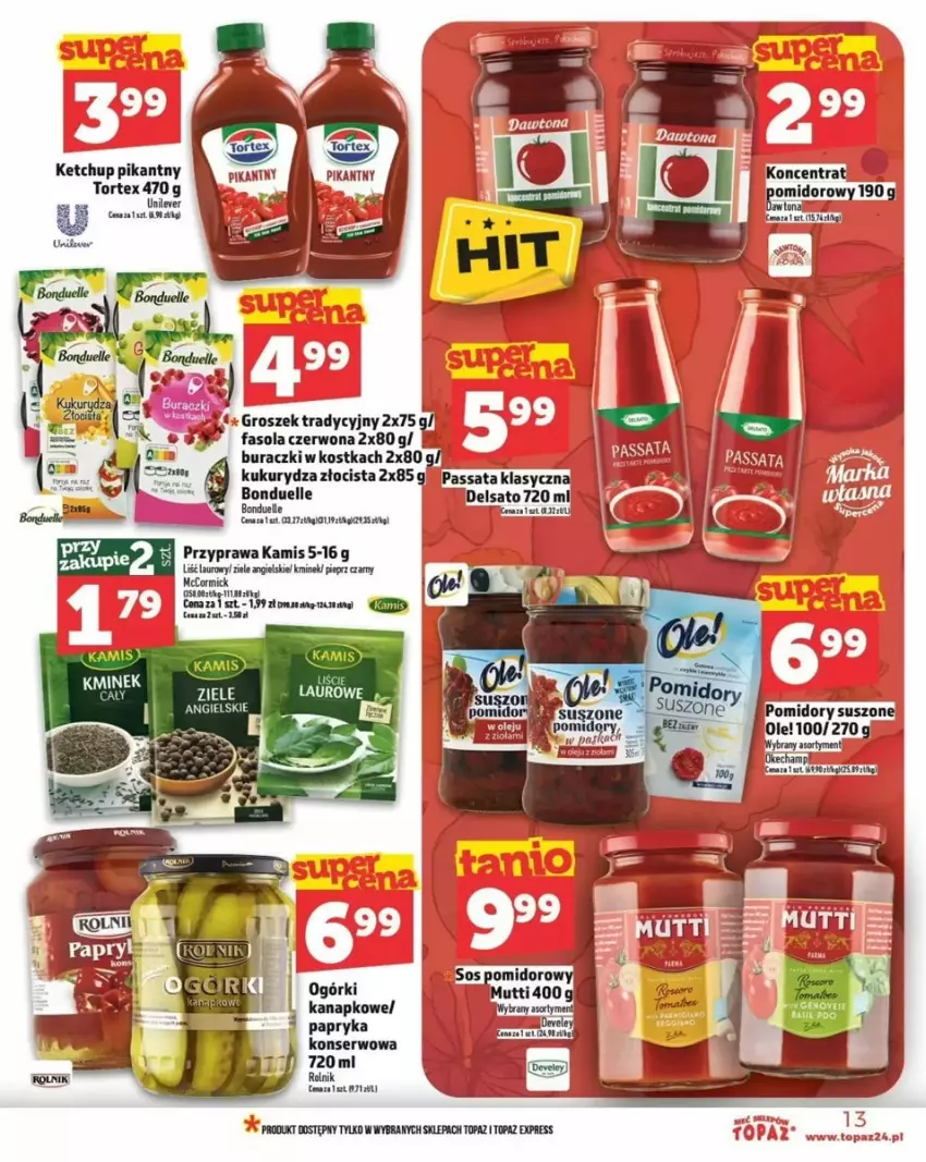 Gazetka promocyjna Topaz - ważna 06.03 do 12.03.2025 - strona 5 - produkty: Bonduelle, Buraczki, Fa, Fasola, Kamis, Ketchup, Kminek, Kukurydza, Laur, Ole!, Papryka, Pieprz, Pomidory, Rolnik, Ser, Sos, Top, Ziele angielskie