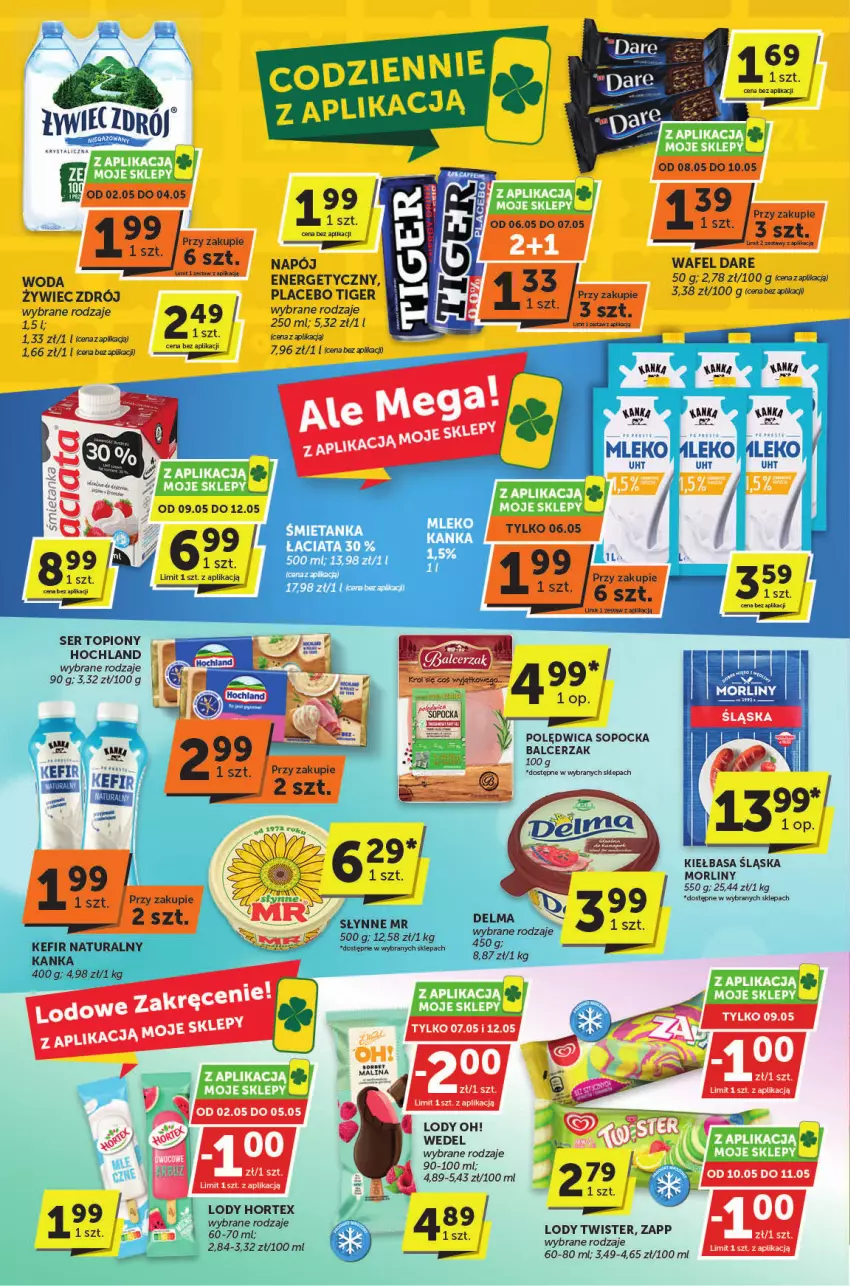 Gazetka promocyjna ABC - ważna 02.05 do 14.05.2024 - strona 2 - produkty: Fa, Hochland, Hortex, Kefir, Kefir naturalny, Kiełbasa, Kiełbasa śląska, Lody, Mleko, Morliny, Napój, Polędwica, Ser, Słynne, Tiger, Top, Woda