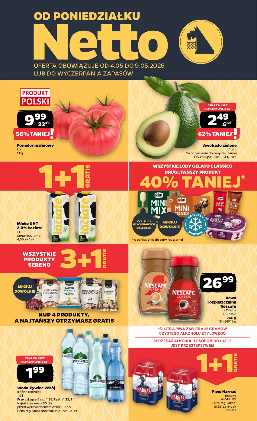 Gazetka promocyjna Netto - Od Poniedziałku - ważna 04.05 do 09.05.2026 - strona 1 - produkty: Gra, Harnaś, Kawa, Kawa rozpuszczalna, Lody, Mleko, Nescafé, Piwa, Piwo, Pomidor malinowy, Ser, Woda