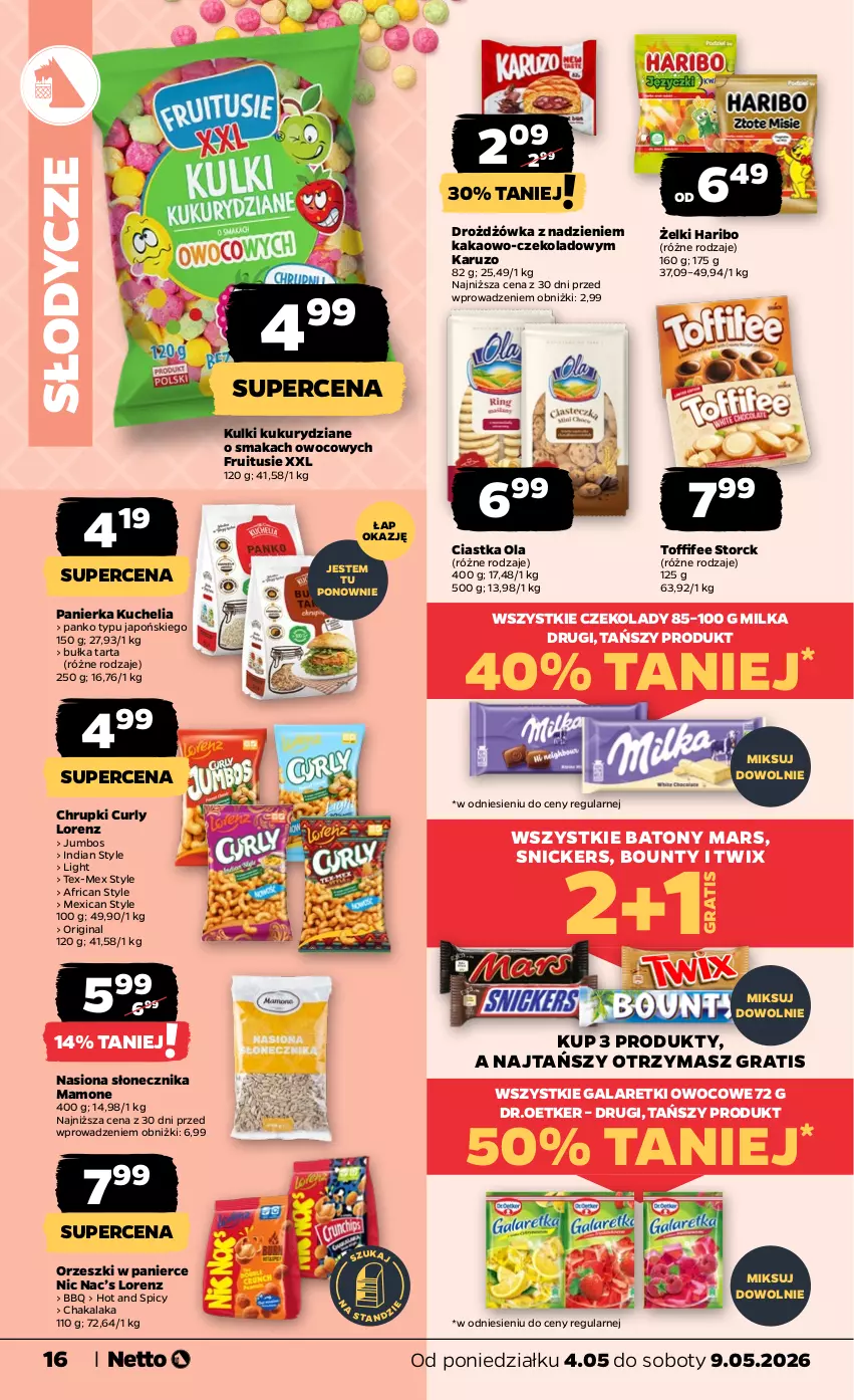 Gazetka promocyjna Netto - Od Poniedziałku - ważna 04.05 do 09.05.2026 - strona 16 - produkty: Baton, Bounty, Bułka, Bułka tarta, Chrupki, Ciastka, Gala, Galaretki, Gin, Gra, Haribo, Kakao, Lorenz, Mars, Milka, Orzeszki, Snickers, Tarta, Toffifee, Twix