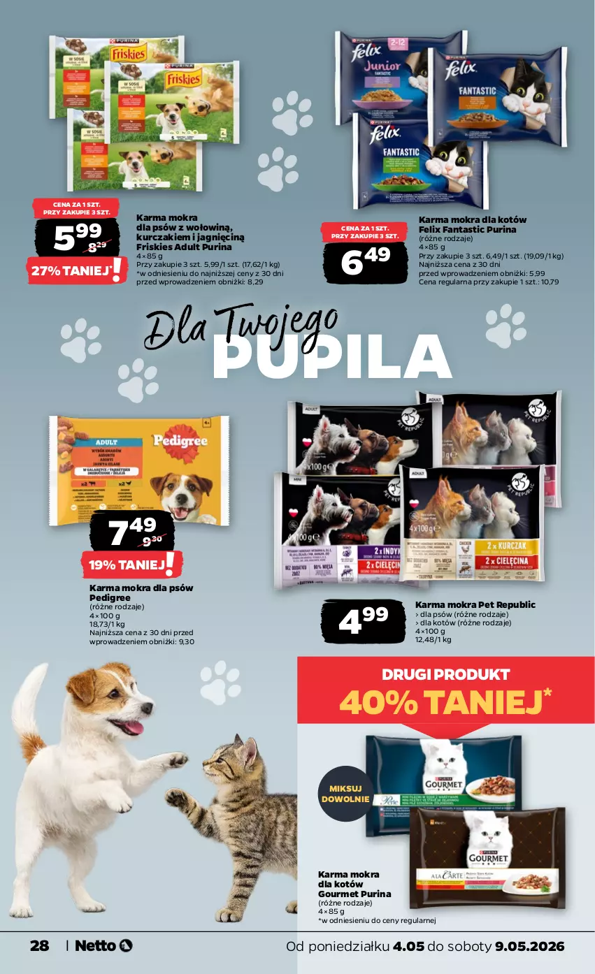 Gazetka promocyjna Netto - Od Poniedziałku - ważna 04.05 do 09.05.2026 - strona 28 - produkty: Fa, Fanta, Felix, Friskies, Karma mokra dla kotów, Kurczak, Pedigree, Pur, Purina