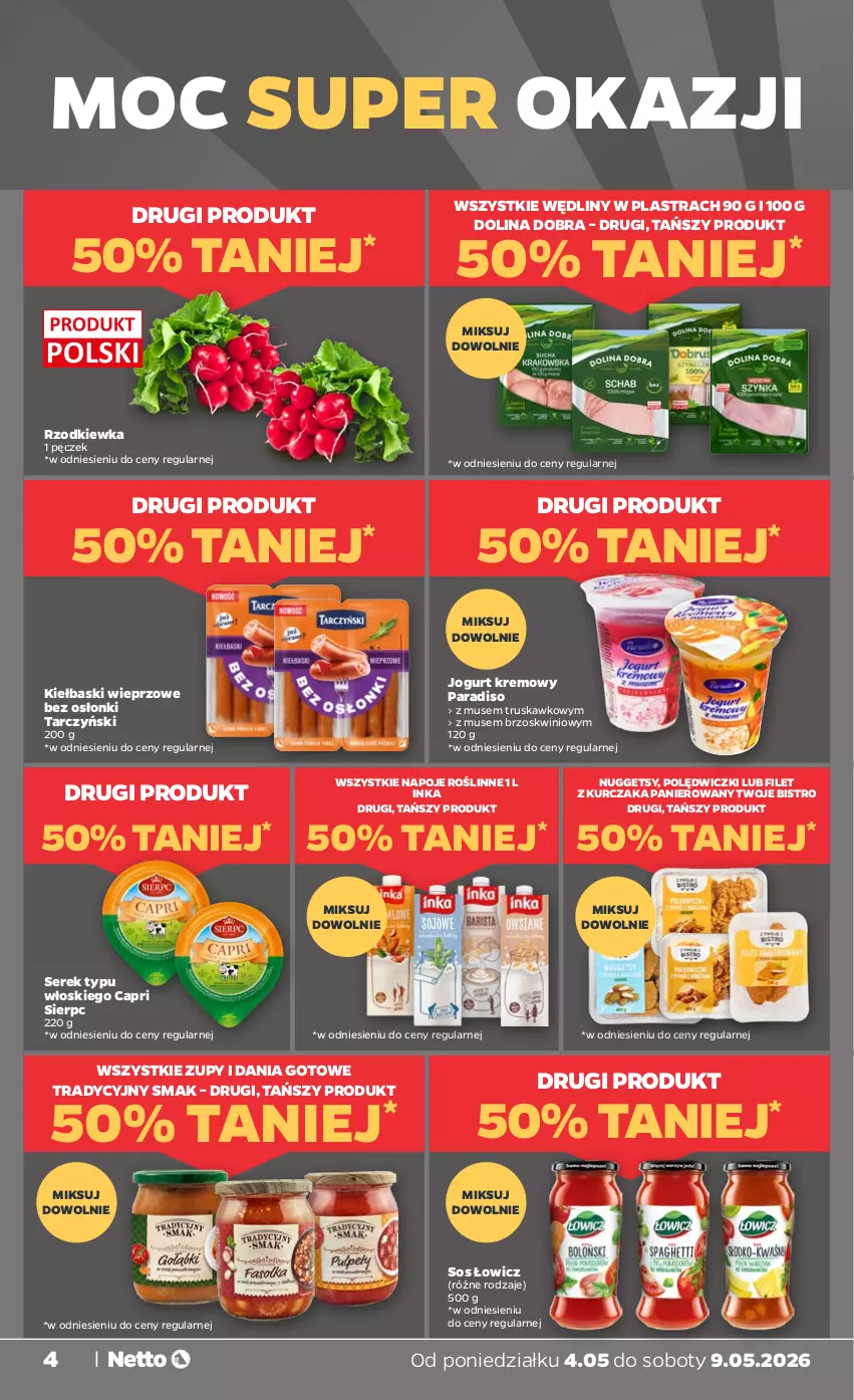 Gazetka promocyjna Netto - Od Poniedziałku - ważna 04.05 do 09.05.2026 - strona 4 - produkty: Dania gotowe, Inka, Jogurt, Kurczak, Mus, Napoje, Rzodkiewka, Ser, Serek, Sos, Tarczyński