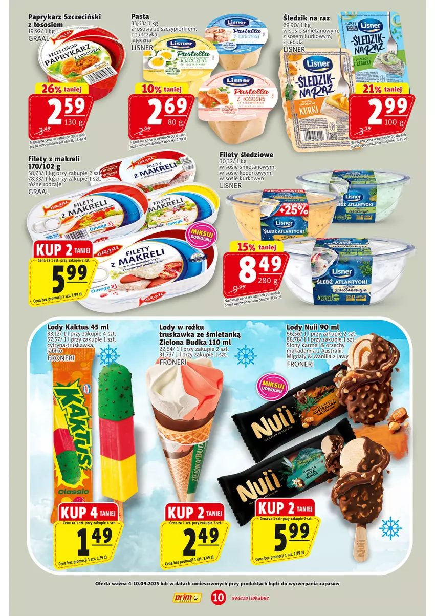 Gazetka promocyjna Prim Market - ważna 04.09 do 10.09.2025 - strona 10 - produkty: Gra, Graal, Kaktus, Lisner, Lody, Migdały, Papryka, Paprykarz, Paprykarz szczeciński, Sos, Tuńczyk, Zielona Budka