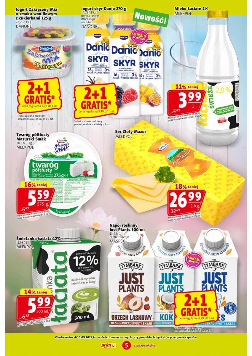 Gazetka promocyjna Prim Market - ważna 04.09 do 10.09.2025 - strona 5 - produkty: Cukier, Danio, Danone, Gra, Jogurt, Mleko, Napój, Napój roślinny, Por, Ser, Twaróg, Twaróg półtłusty, Złoty Mazur