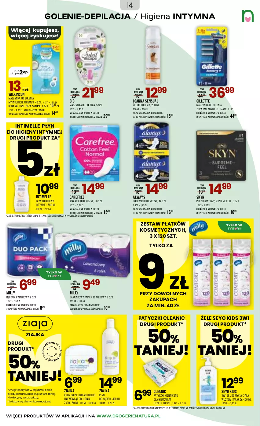 Gazetka promocyjna Drogerie Natura - Gazetka Drogerie Natura - ważna 31.03 do 16.04.2026 - strona 14 - produkty: Always, BIC, Carefree, Cleanic, Dzieci, Gillette, Joanna, Maszynka, Maszynka do golenia, Papier, Papier toaletowy, Płyn do higieny intymnej, Podpaski, Prezerwatyw, Ręcznik, Sensual, Skyn, Szynka, Wkładki, Ziajka