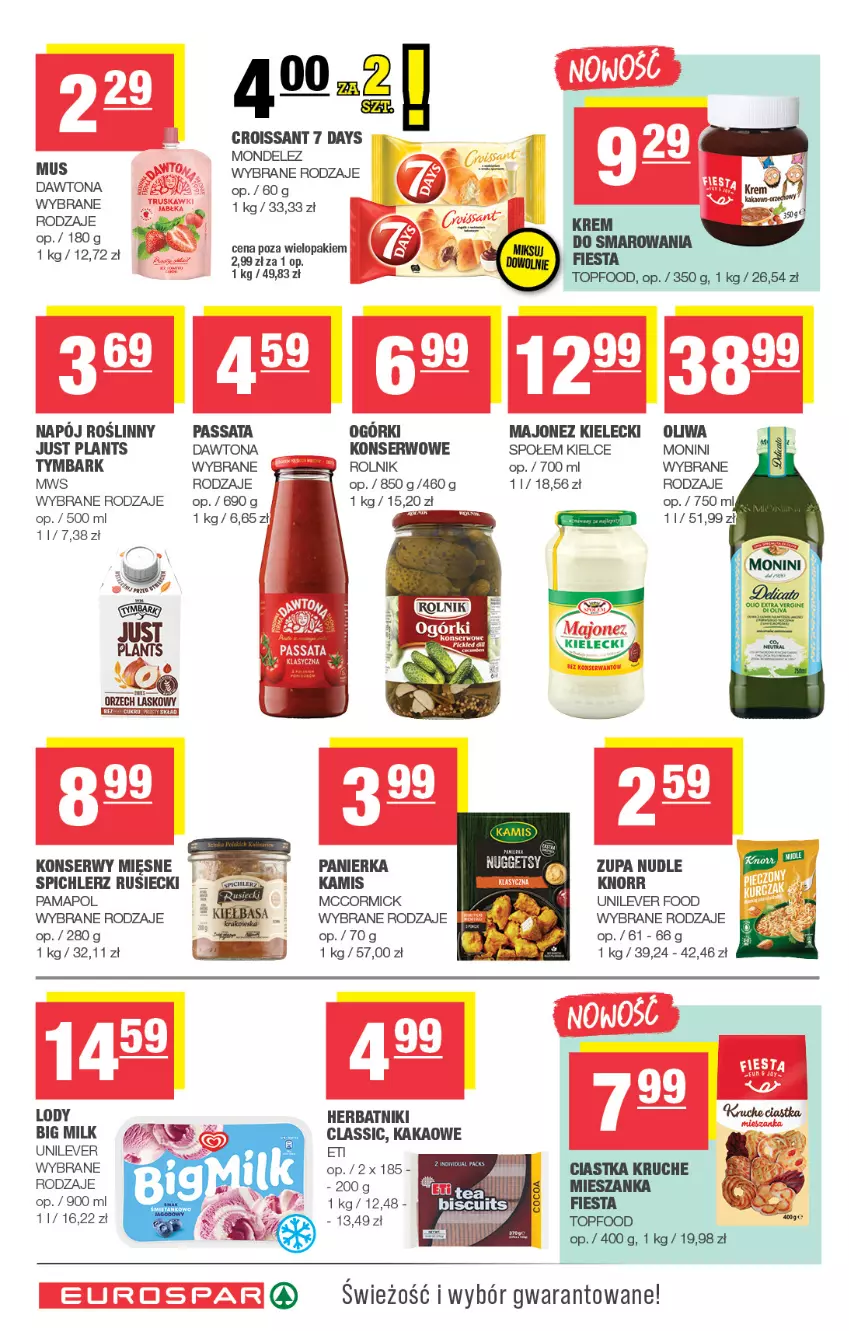 Gazetka promocyjna Spar - EuroSpar - ważna 19.10 do 29.10.2025 - strona 10 - produkty: 7 Days, Ciastka, Croissant, Dawtona, Fa, Herbatniki, Kakao, Kamis, Knorr, Lody, Majonez, Monini, Oliwa, Rolnik, Ser, Spichlerz Rusiecki, Top, Tymbark, Zupa