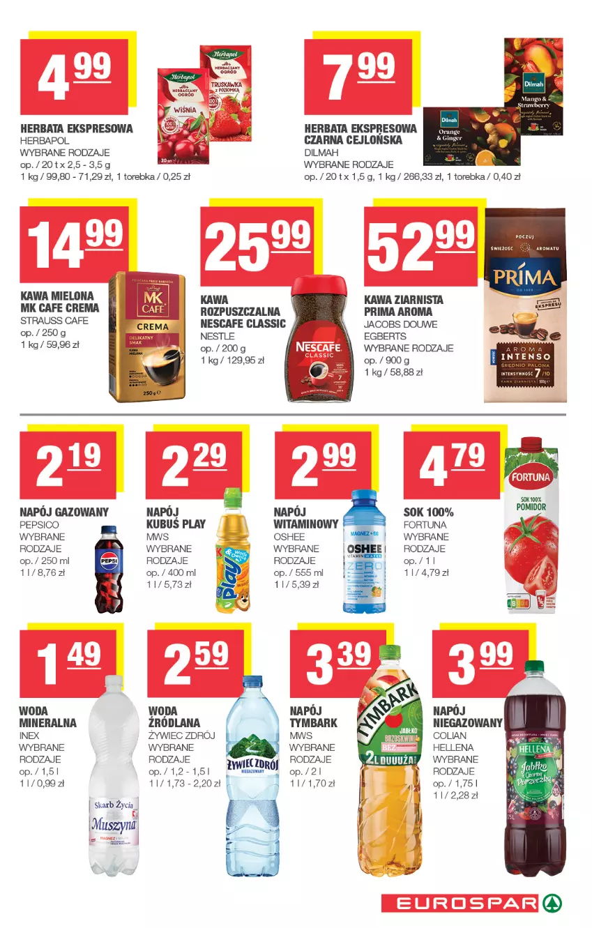Gazetka promocyjna Spar - EuroSpar - ważna 19.10 do 29.10.2025 - strona 13 - produkty: Dilmah, Fortuna, Hellena, Herbapol, Herbata, Jacobs, Kawa, Kawa mielona, Kawa ziarnista, Kubuś, LANA, Mus, Napój, Napój gazowany, Olej, Oshee, Pepsi, Prima, Sok, Szyna, Torebka, Tymbark, Woda