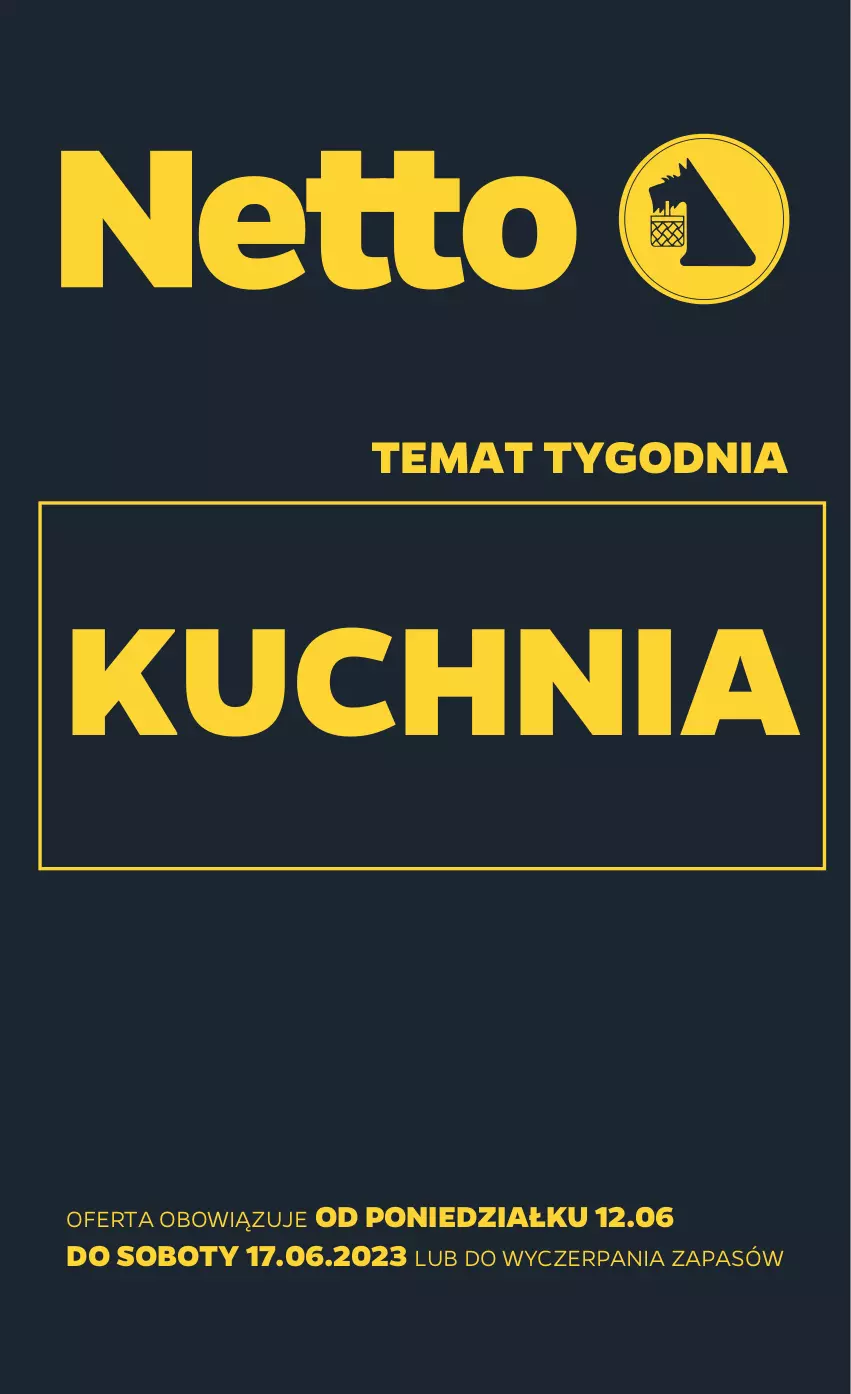 Gazetka promocyjna Netto - Akcesoria i dodatki - ważna 12.06 do 17.06.2023 - strona 1 - produkty: Kuchnia