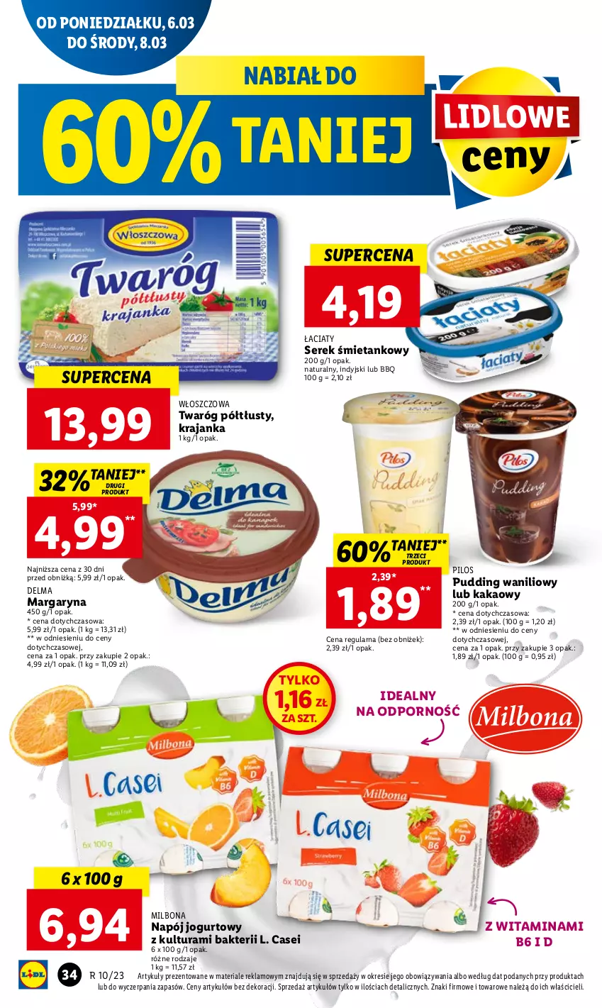 Gazetka promocyjna Lidl - GAZETKA - ważna 06.03 do 08.03.2023 - strona 38 - produkty: Delma, Jogurt, Kakao, Margaryna, Napój, Napój jogurtowy, Pilos, Por, Pudding, Ser, Serek, Twaróg, Twaróg półtłusty