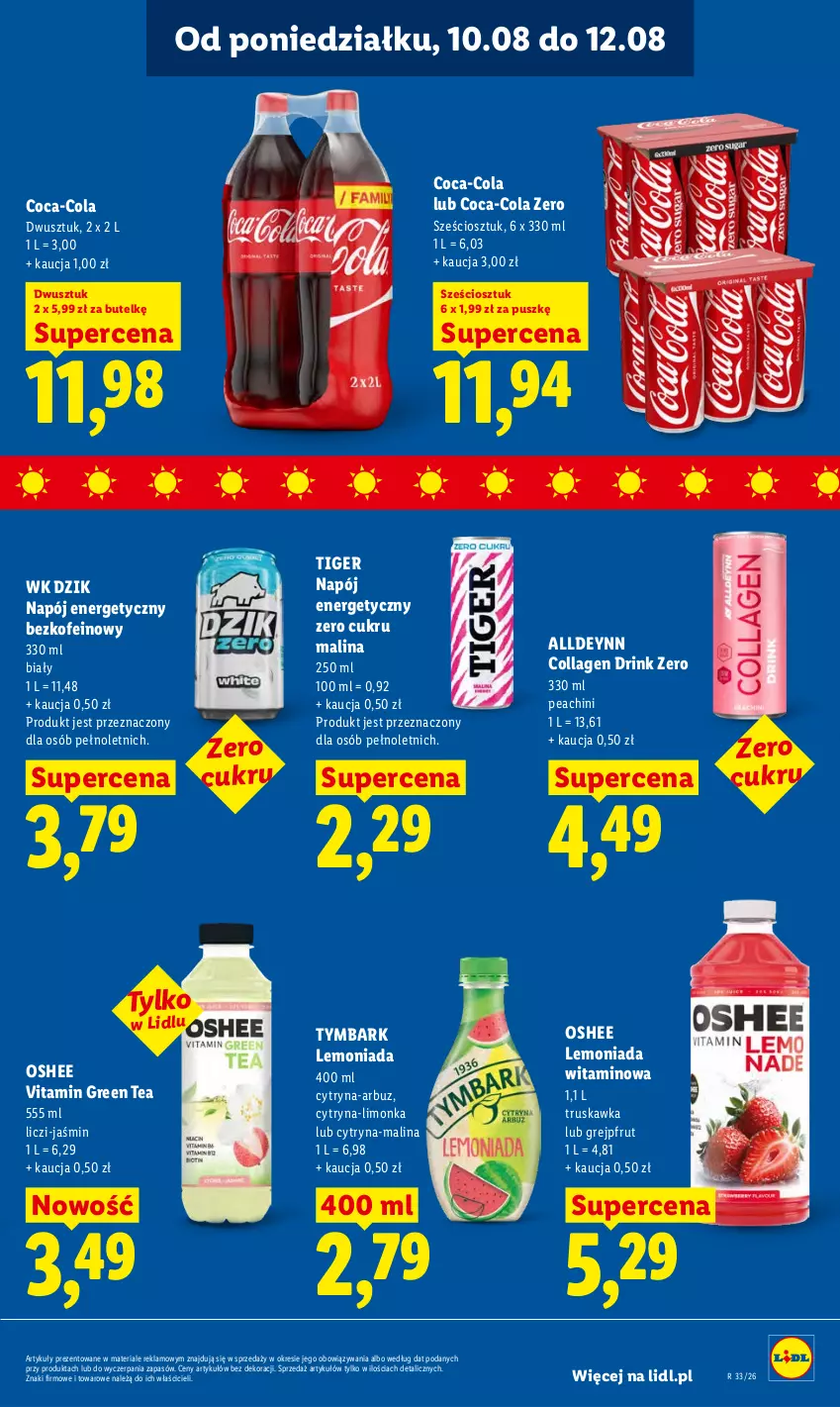 Gazetka promocyjna Lidl - Gazetka ważna od 10.08 do 11.08 - ważna 10.08 do 11.08.2026 - strona 71 - produkty: Arbuz, Coca-Cola, Grejpfrut, Lemoniada, Liczi, Limonka, Napój, Napój energetyczny, Oshee, Tiger, Tymbark