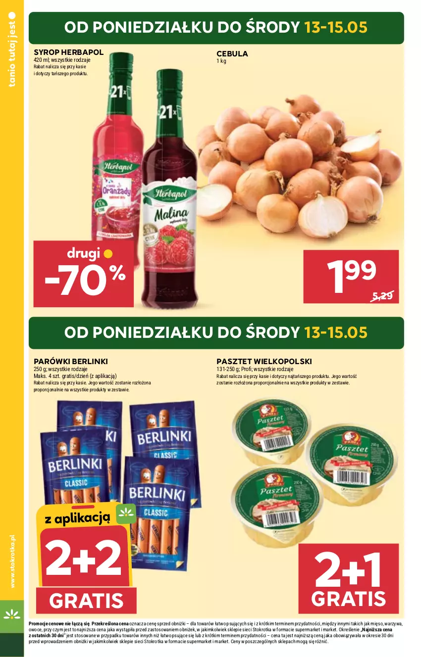 Gazetka promocyjna Stokrotka - Market - ważna 09.05 do 15.05.2024 - strona 4 - produkty: Berlinki, Cebula, Gra, Herbapol, Parówki, Pasztet, Por, Syrop