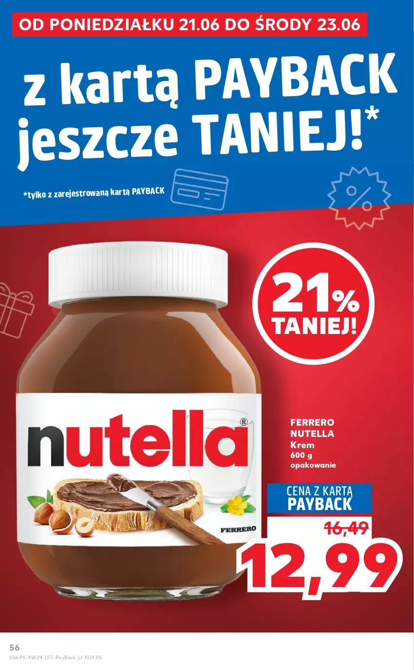 Gazetka promocyjna Kaufland - OFERTA TYGODNIA - ważna 17.06 do 23.06.2021 - strona 56 - produkty: Ferrero, Nutella