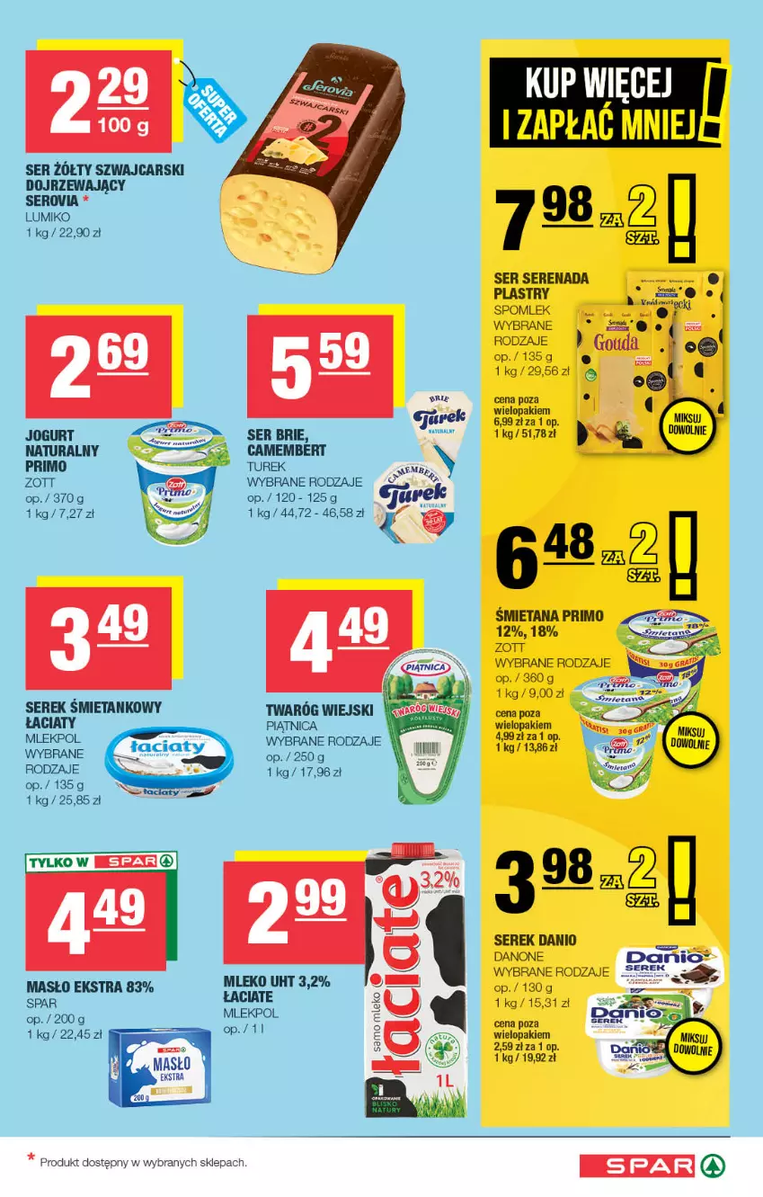 Gazetka promocyjna Spar - Spar - ważna 12.08 do 23.08.2026 - strona 3 - produkty: Brie, Camembert, Cars, Danio, Danone, Gra, Jogurt, LANA, Masło, Mleko, Noż, Piątnica, Ser, Serek, Twaróg, Zott
