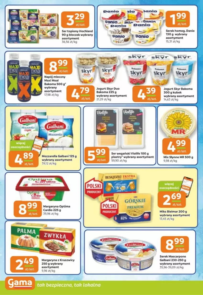 Gazetka promocyjna Gama - ważna 12.11 do 26.11.2024 - strona 9 - produkty: Bakoma, Danio, Galbani, Hochland, Jogurt, Kubek, Margaryna, Mascarpone, Mozzarella, Napój, Napój mleczny, Optima, Ser, Ser topiony, Serek, Słynne, Top