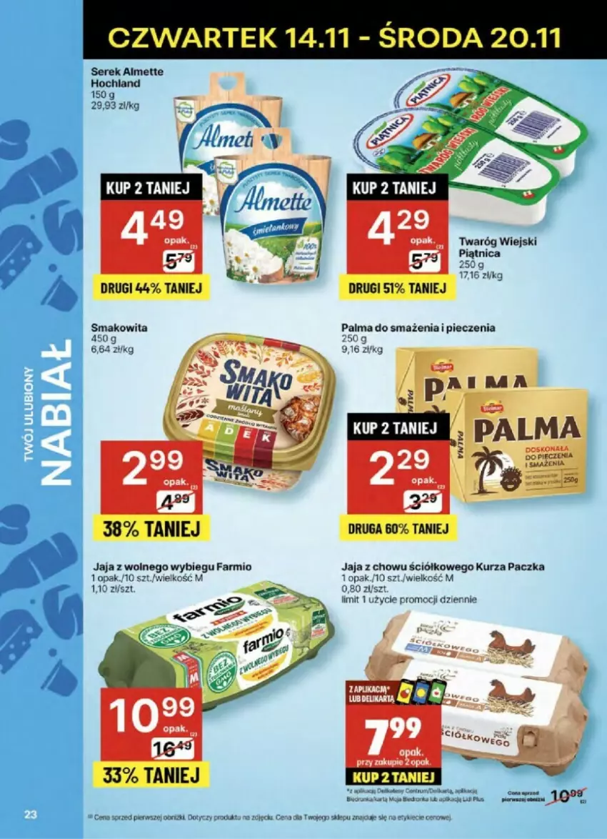 Gazetka promocyjna Delikatesy Centrum - ważna 14.11 do 20.11.2024 - strona 16 - produkty: Almette, Fa, Hochland, Jaja, Jaja z wolnego wybiegu, Palma, Piec, Por, Ser, Serek