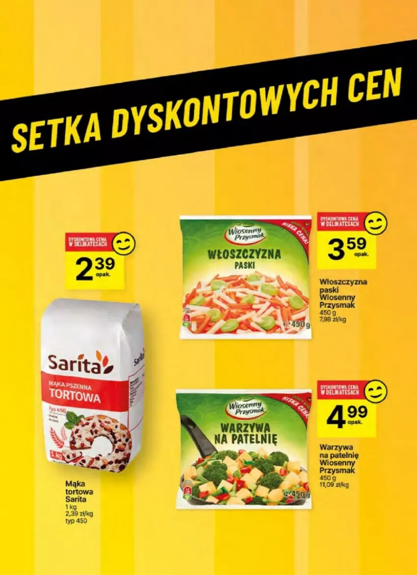 Gazetka promocyjna Delikatesy Centrum - ważna 14.11 do 20.11.2024 - strona 44 - produkty: Mąka, Mąka tortowa, Sarita, Warzywa