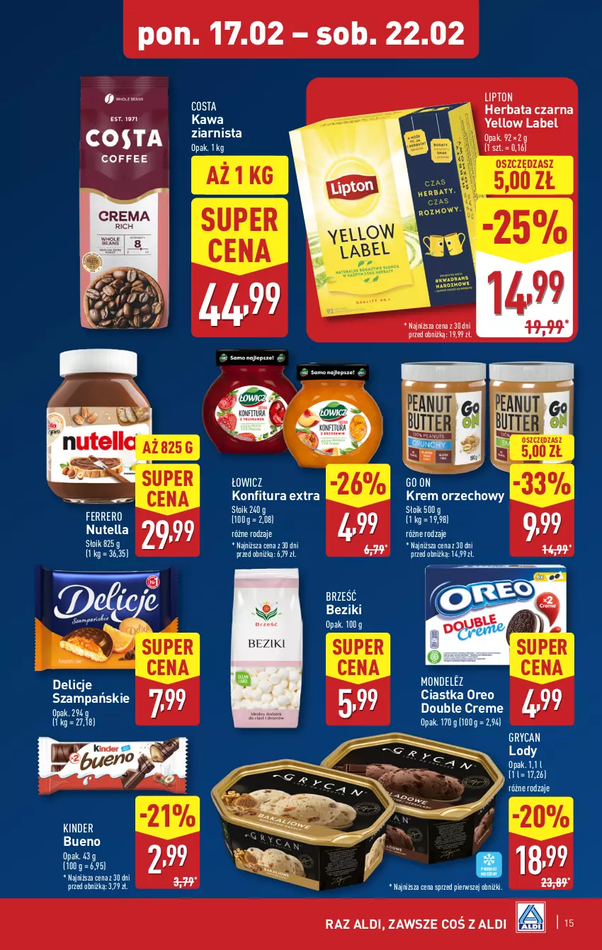 Gazetka promocyjna Aldi - Pełna oferta - ważna 17.02 do 22.02.2025 - strona 15 - produkty: Ciastka, Delicje, Ferrero, Gry, Herbata, Herbata czarna, Kawa, Kawa ziarnista, Kinder, Kinder Bueno, Konfitura, Krem orzechowy, Lipton, Lody, Nutella, Oreo