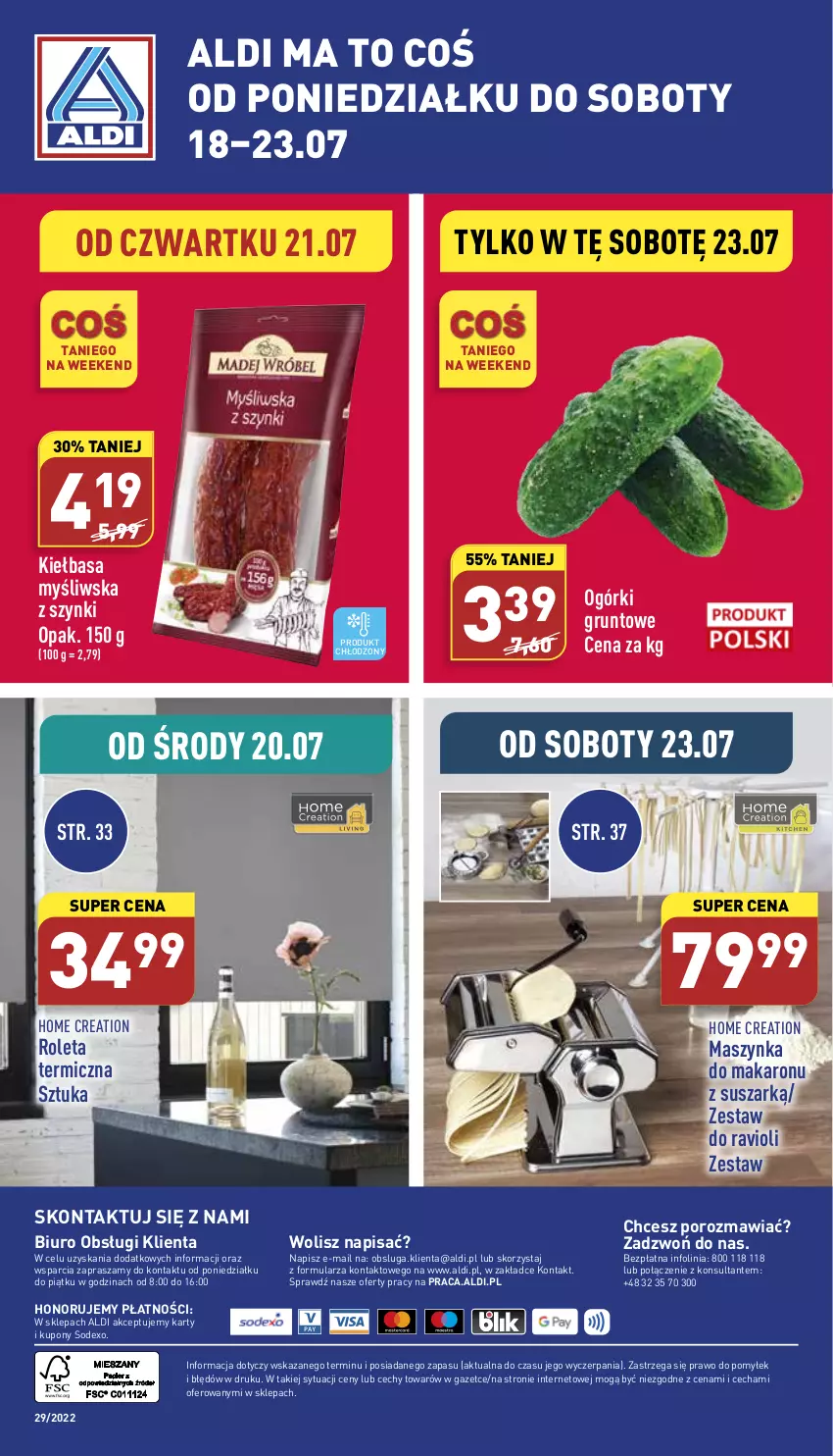 Gazetka promocyjna Aldi - Pełny katalog - ważna 18.07 do 23.07.2022 - strona 40 - produkty: Biuro, Grunt, Kiełbasa, Makaron, Maszynka, O nas, Por, Roleta, Szynka