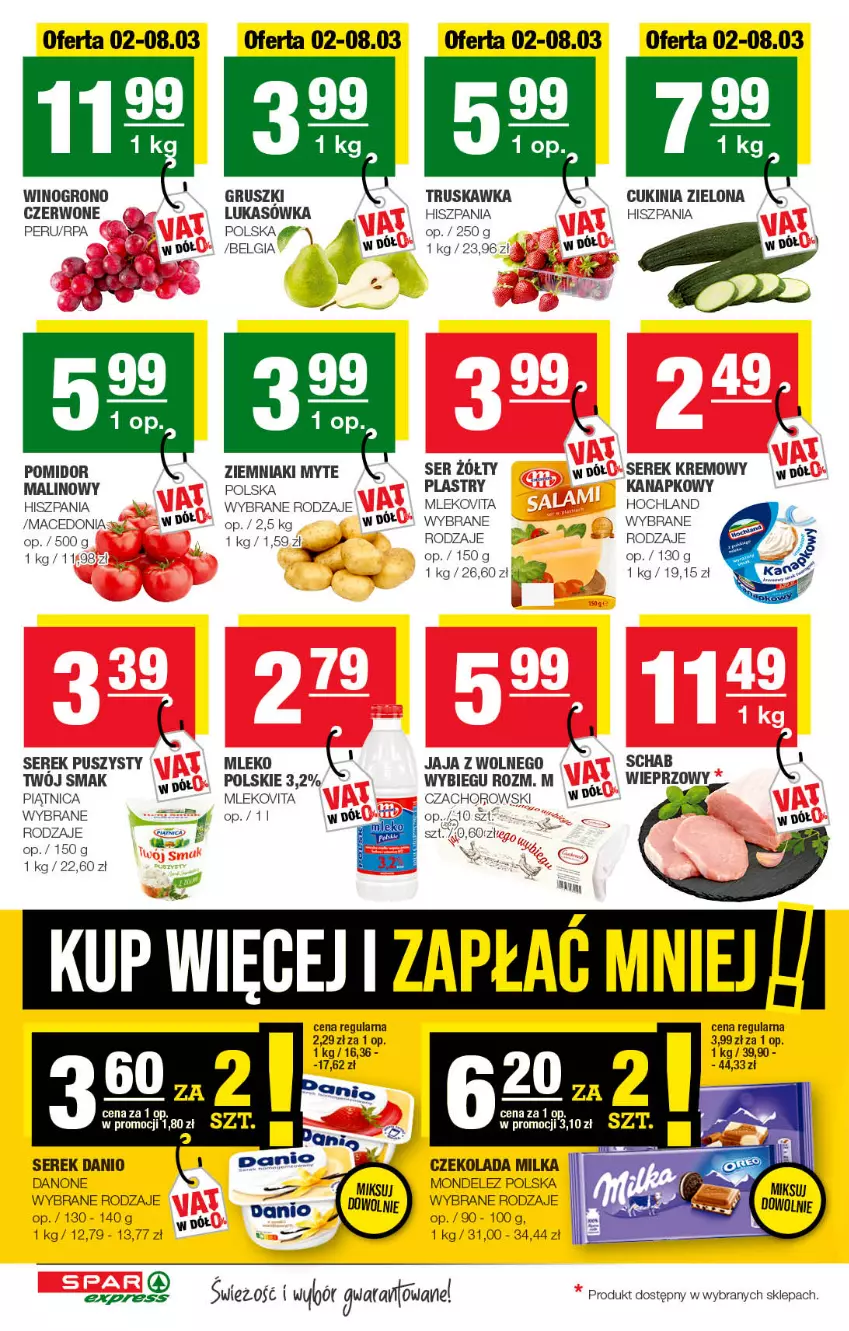 Gazetka promocyjna Spar - SparExpress - ważna 02.03 do 12.03.2022 - strona 2 - produkty: Czekolada, Danio, Danone, Gruszki, Hochland, Jaja, LG, Milka, Mleko, Mlekovita, Piątnica, Ser, Serek, Serek puszysty, Twój Smak, Vita C, Wino, Ziemniaki