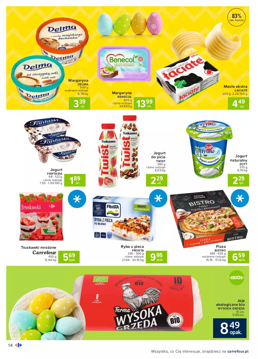 Gazetka promocyjna Carrefour - Gazetka Carrefour - ważna 15.03 do 22.03.2021 - strona 14 - produkty: Benecol, Delma, Fa, Fanta, Frosta, Jaja, Jogurt, Jogurt naturalny, Margaryna, Masło, Piec, Pizza, Ryba, Sok, Truskawki, Zott