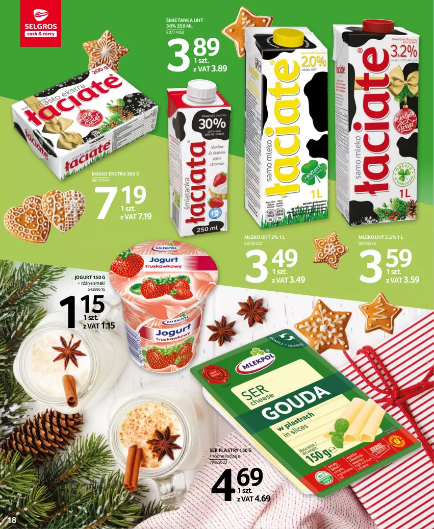 Gazetka promocyjna Selgros - Oferta spożywcza - ważna 01.12 do 14.12.2022 - strona 18 - produkty: Jogurt, Masło, Mleko, Ser