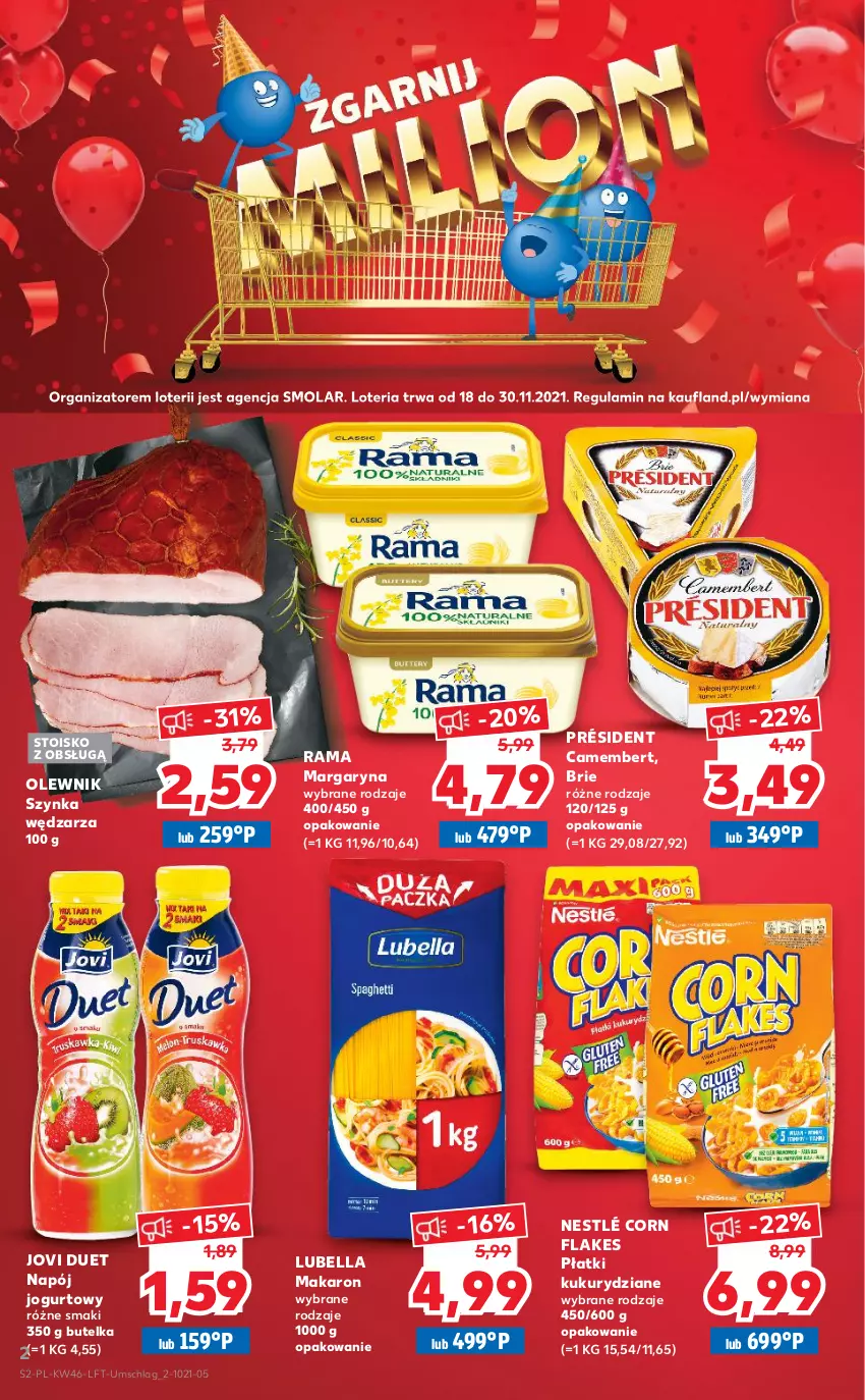 Gazetka promocyjna Kaufland - OFERTA TYGODNIA - ważna 18.11 do 24.11.2021 - strona 2 - produkty: Bell, Bella, Brie, Camembert, Corn flakes, Jogurt, Lubella, Makaron, Margaryna, Mola, Napój, Napój jogurtowy, Nestlé, Olewnik, Président, Rama, Szynka