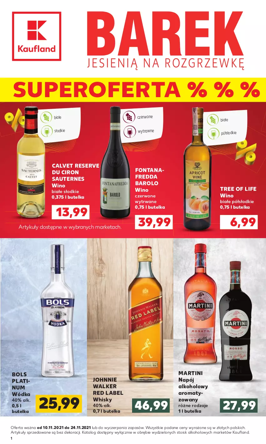 Gazetka promocyjna Kaufland - Oferta specjalna - ważna 10.11 do 24.11.2021 - strona 1 - produkty: Bols, Johnnie Walker, Martini, Napój, Ser, Whisky, Wino, Wino białe, Wino czerwone, Wódka