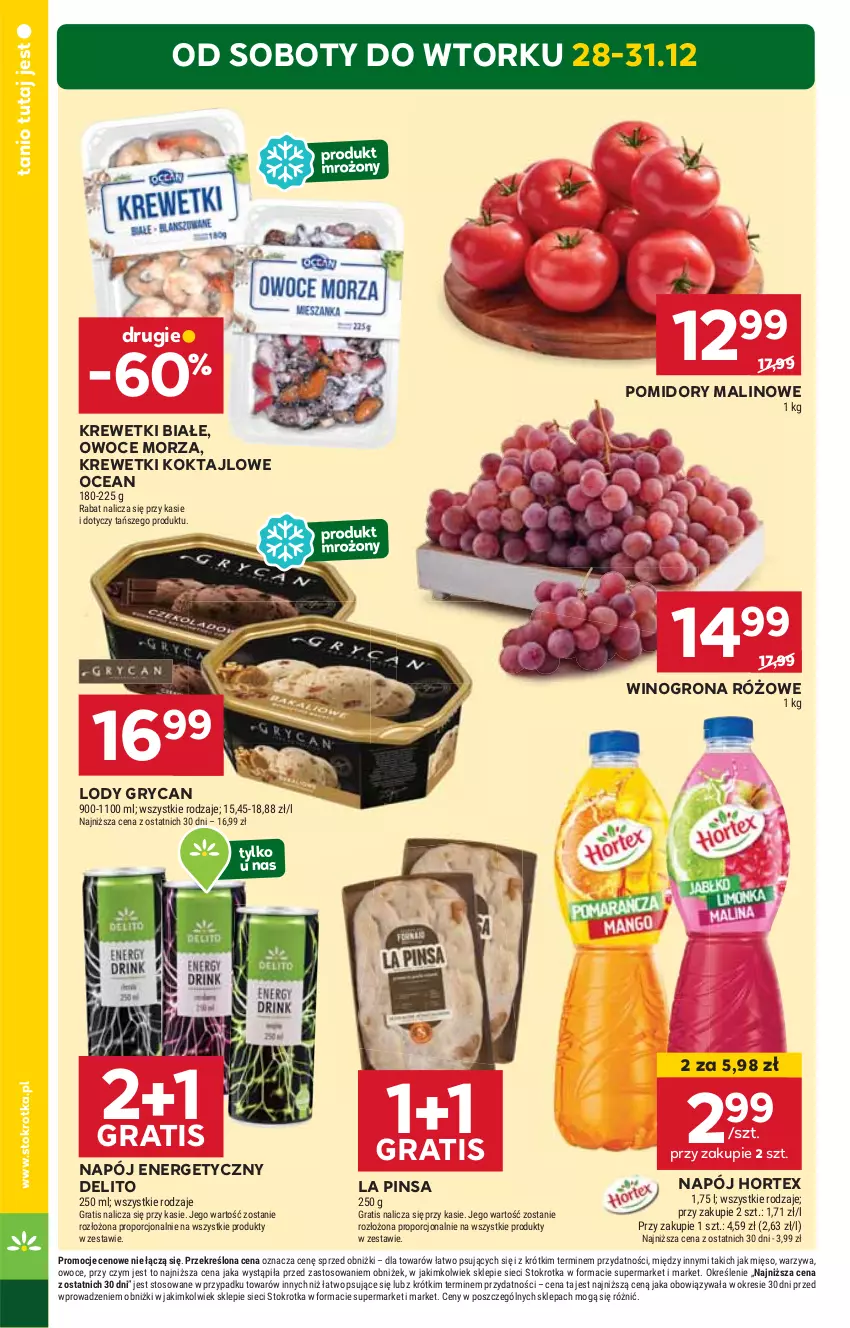 Gazetka promocyjna Stokrotka - Supermarket Opole/Radom - ważna 28.12.2024 do 02.01.2025 - strona 4 - produkty: Gra, Gry, Hortex, HP, Krewetki, Lody, Napój, Napój energetyczny, Owoce, Owoce morza, Pomidory, Wino, Winogrona