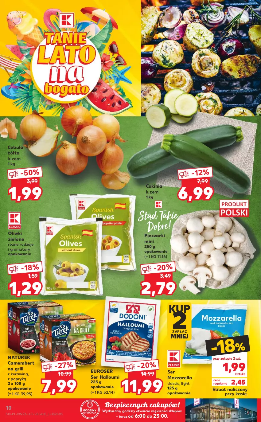 Gazetka promocyjna Kaufland - OFERTA TYGODNIA - ważna 10.06 do 16.06.2021 - strona 10 - produkty: Camembert, Cebula, Gra, Grill, Mozzarella, NaTurek, Oliwki, Oliwki zielone, Piec, Rama, Ser, Tera